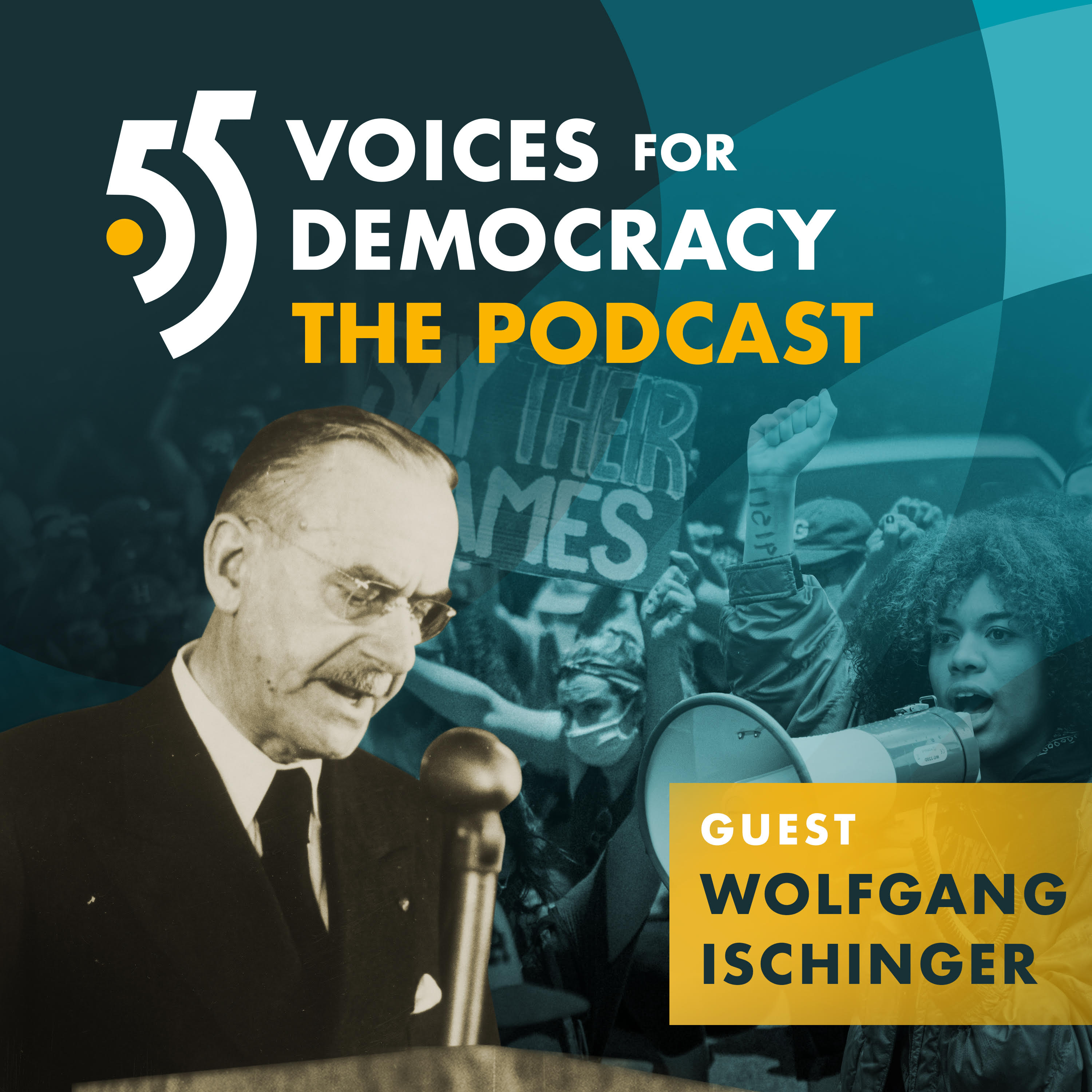 55 Voices for Democracy – The Podcast