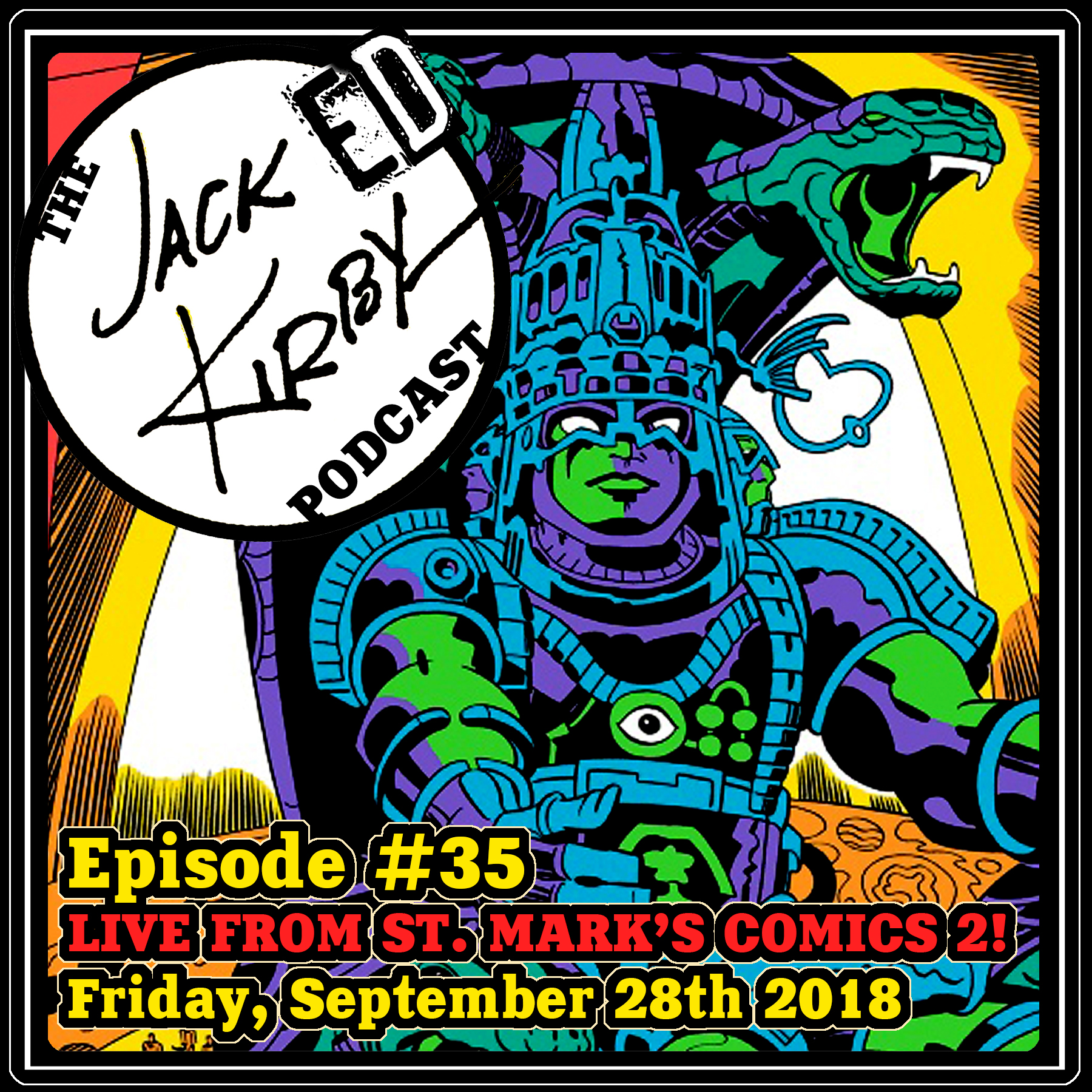 #35- “Live From St. Mark’s Comics 2!”
