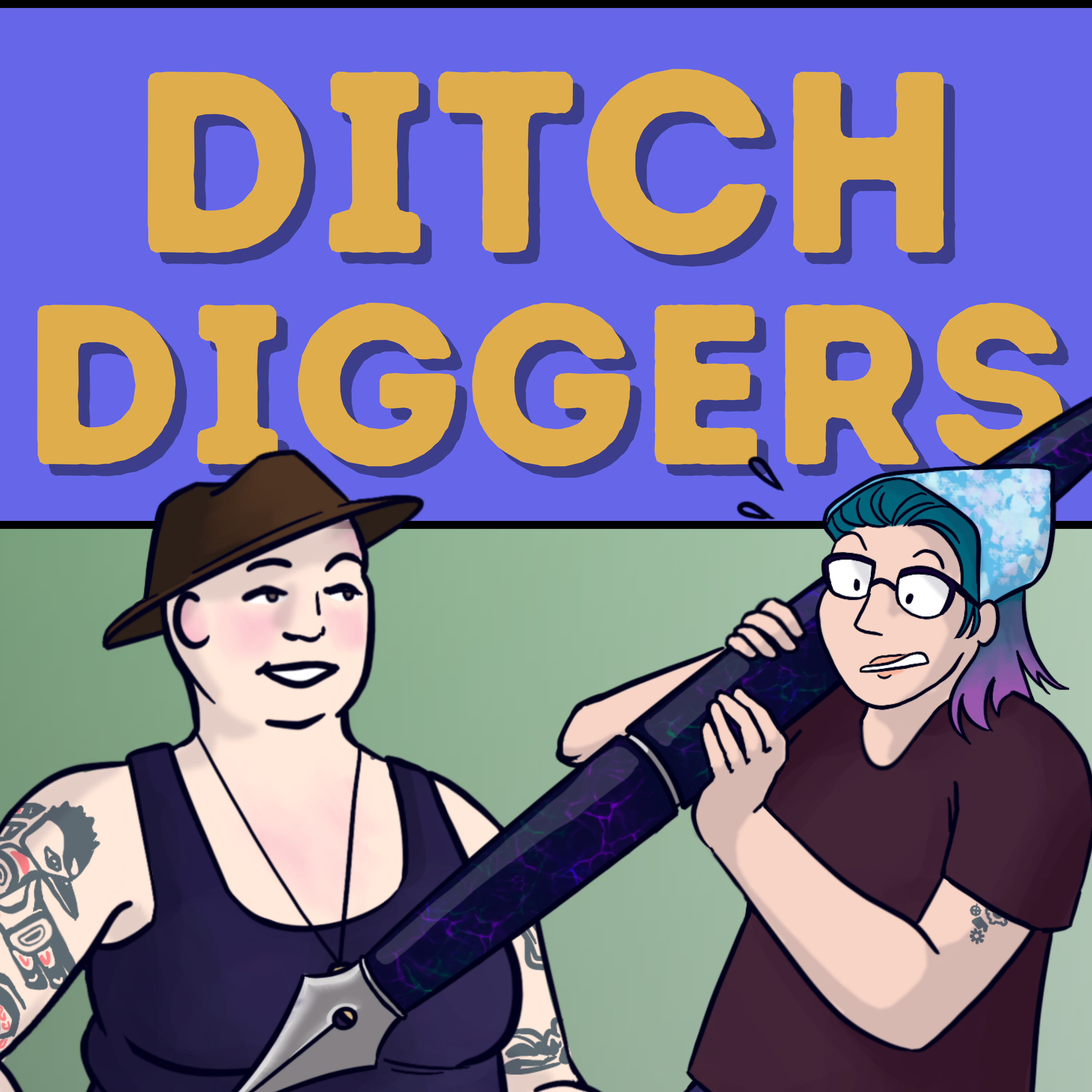 Ditch Diggers