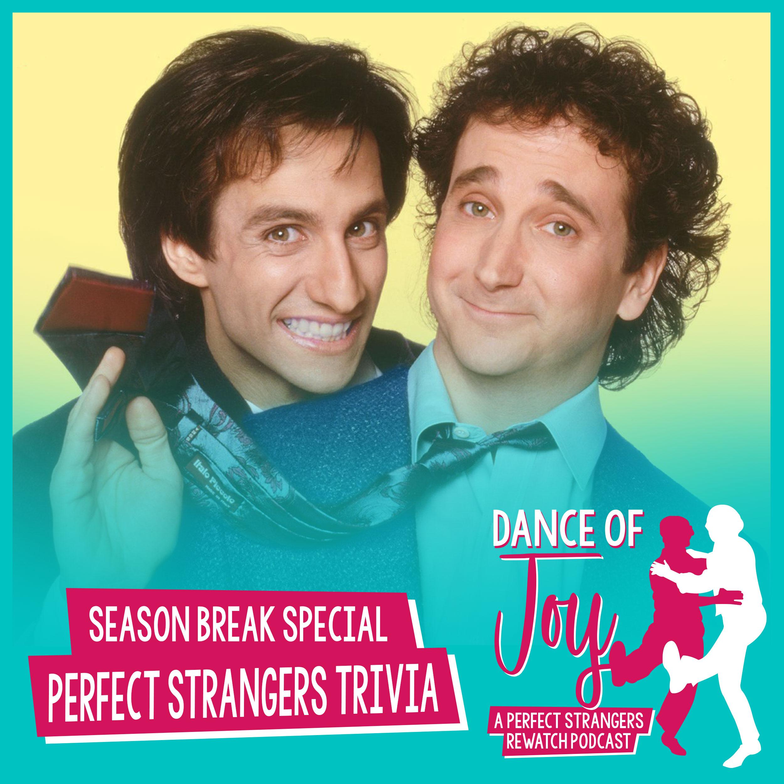 Dance of Joy: A Perfect Strangers Rewatch Podcast