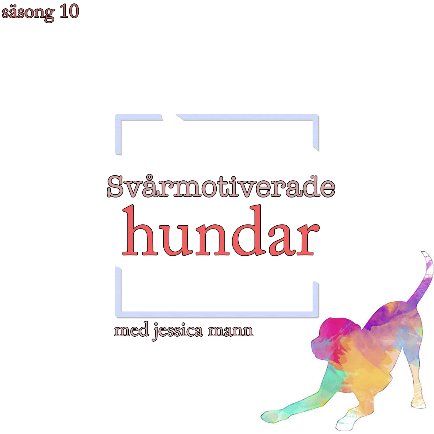 Hundpodden Vår Bästa Vän