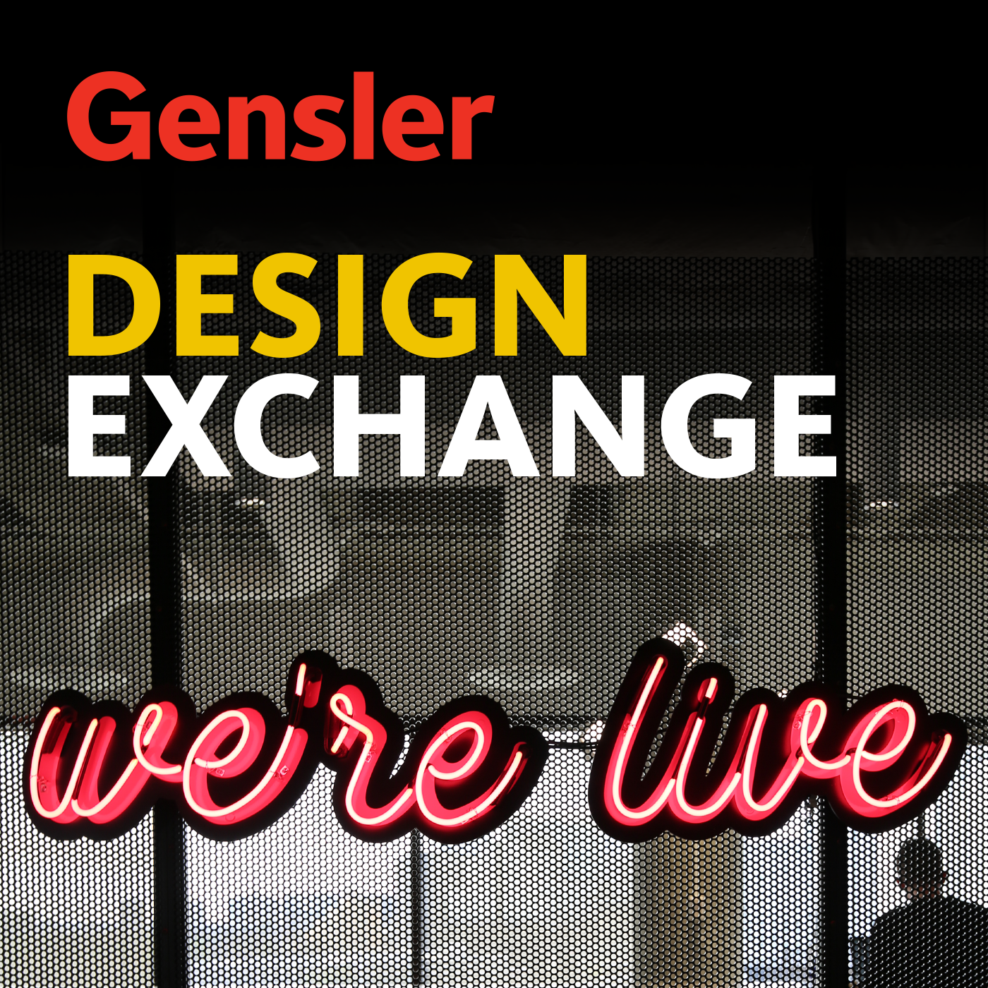 Gensler Design Exchange