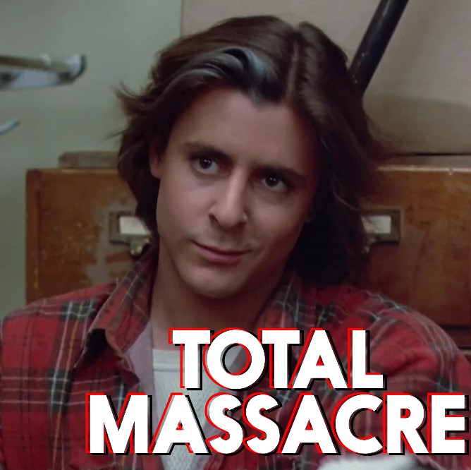 TOTAL MASSACRE