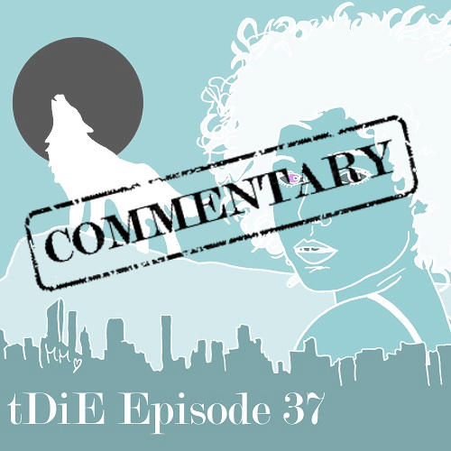 Commentary S03E07