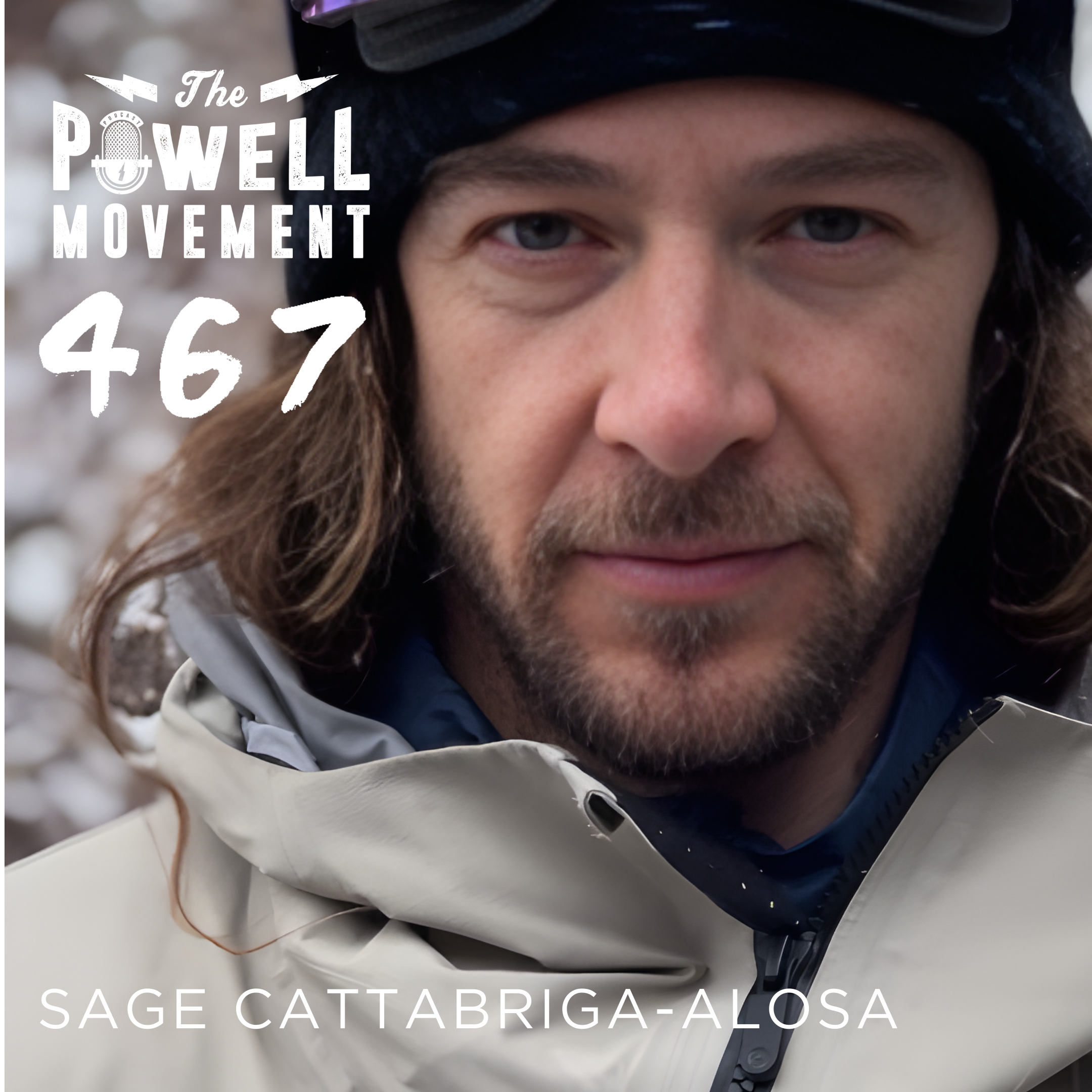TPM Episode 467: Sage Cattabriga-Alosa, Pro Skier, Part 2
