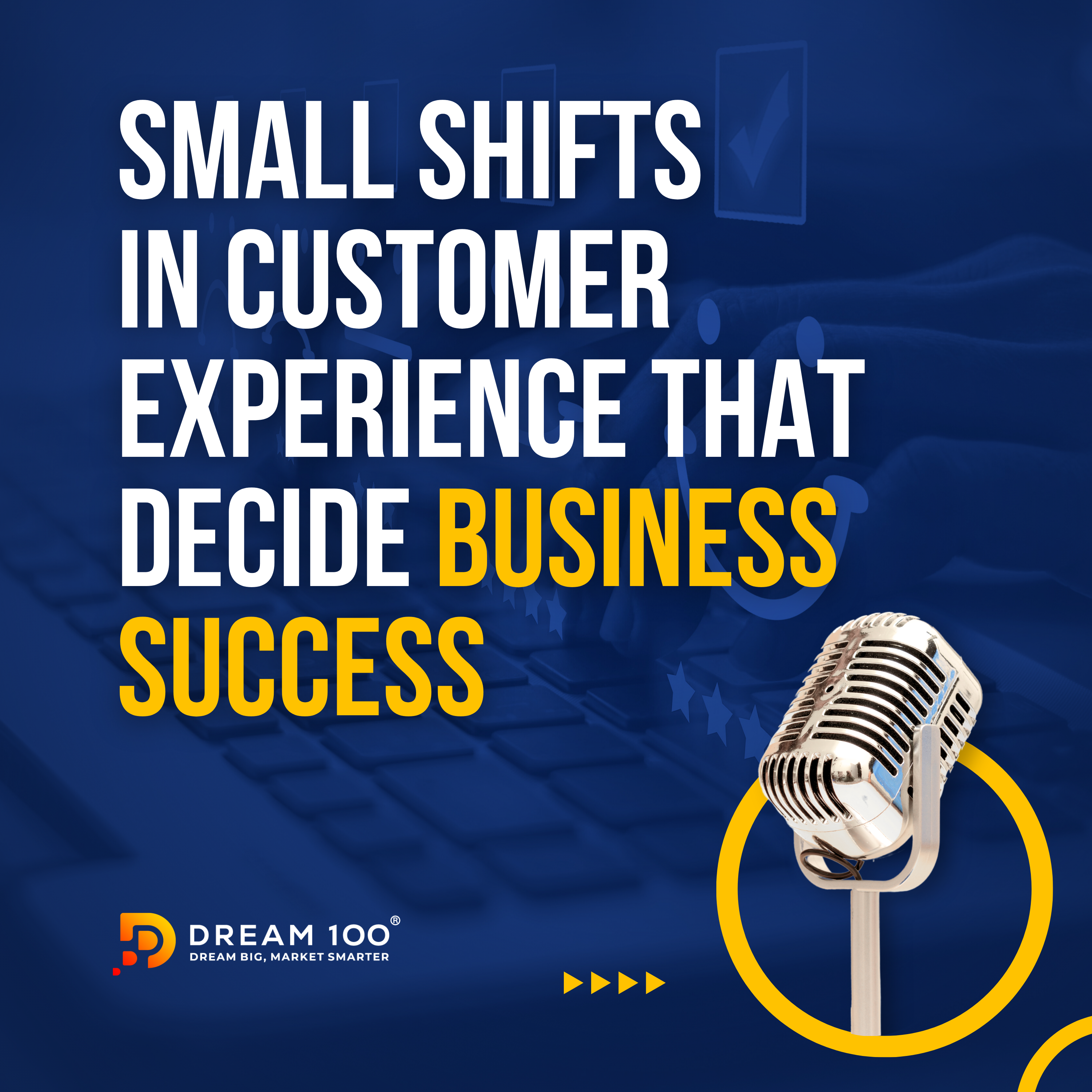 The Dream 100 ® Show