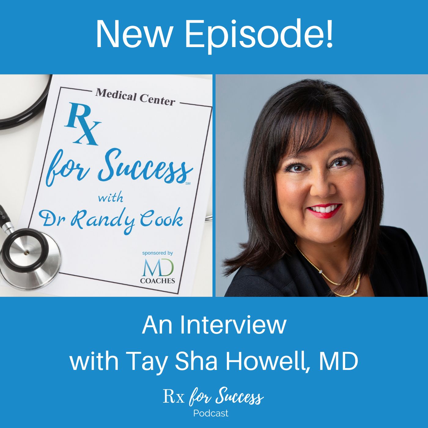 Rx for Success Podcast
