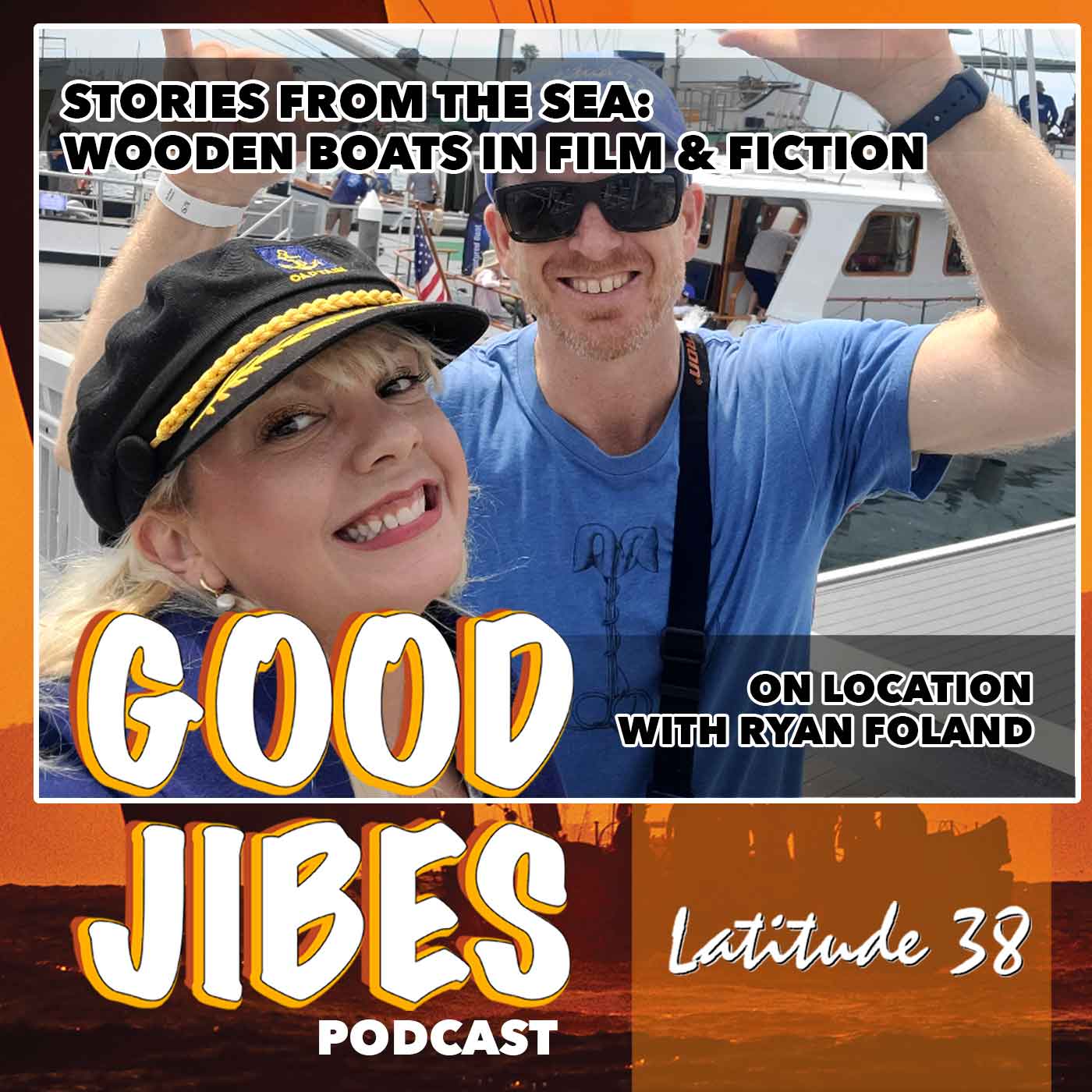 Part 2: Stories from the Sea: Wooden Boats in Film & Fiction, On Location with Host Ryan Foland