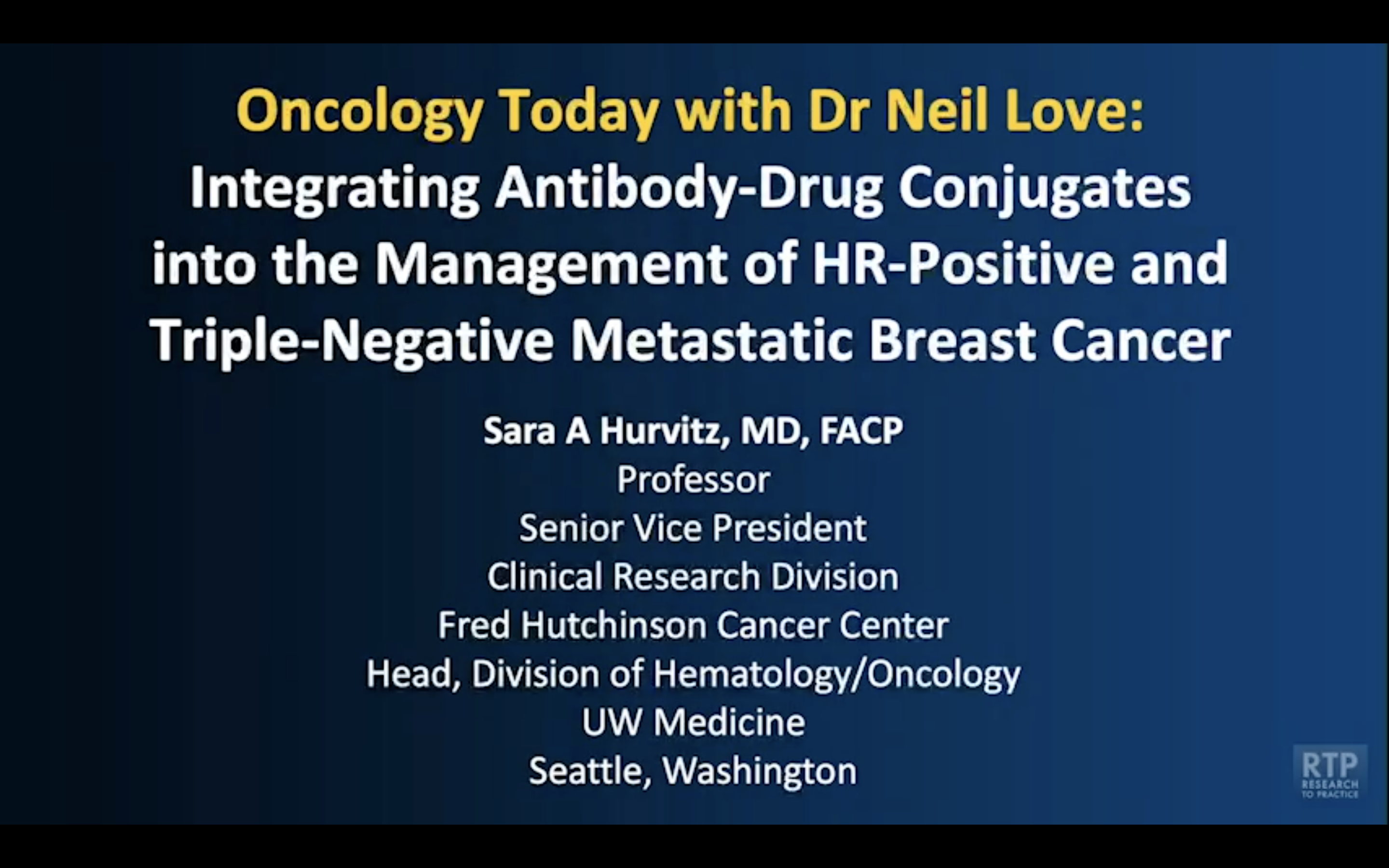 Research To Practice | Oncology Videos