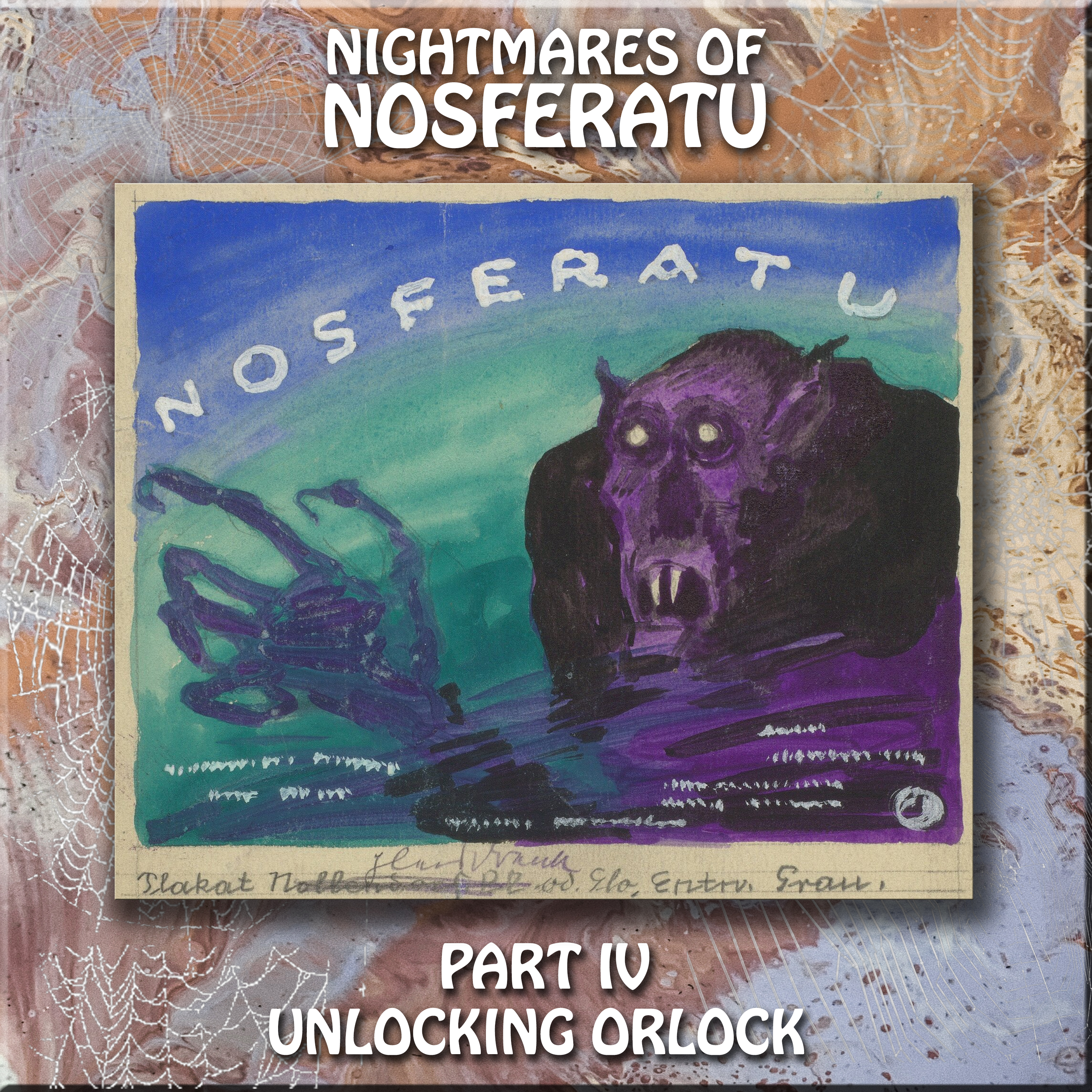 cover of episode HYPNOGORIA 211 - Nightmares of Nosferatu Part IV - Unlocking Orlock