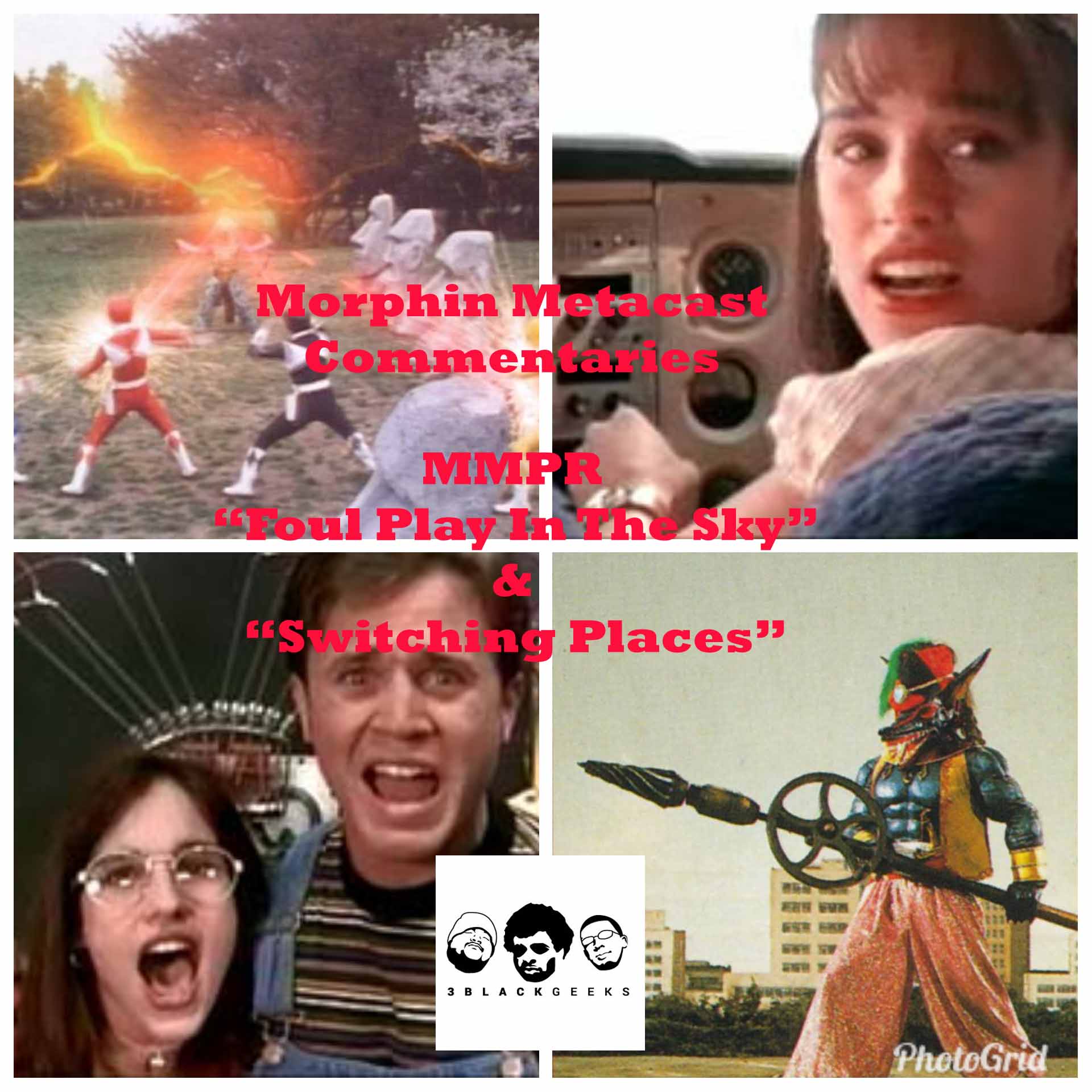Morphin Metacast - MMPR Commentary 