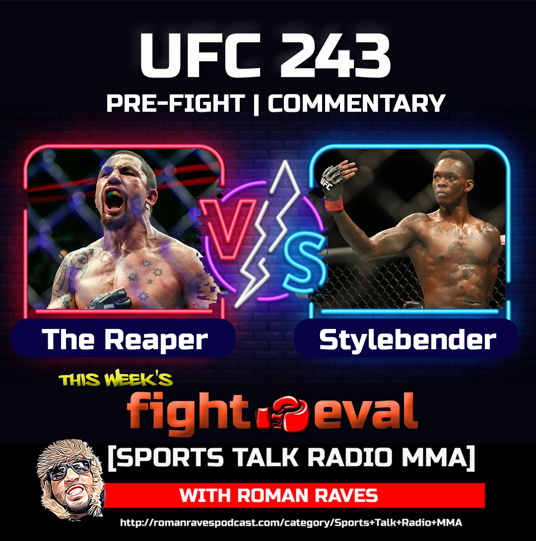 UFC News - Roman Raves Podcast