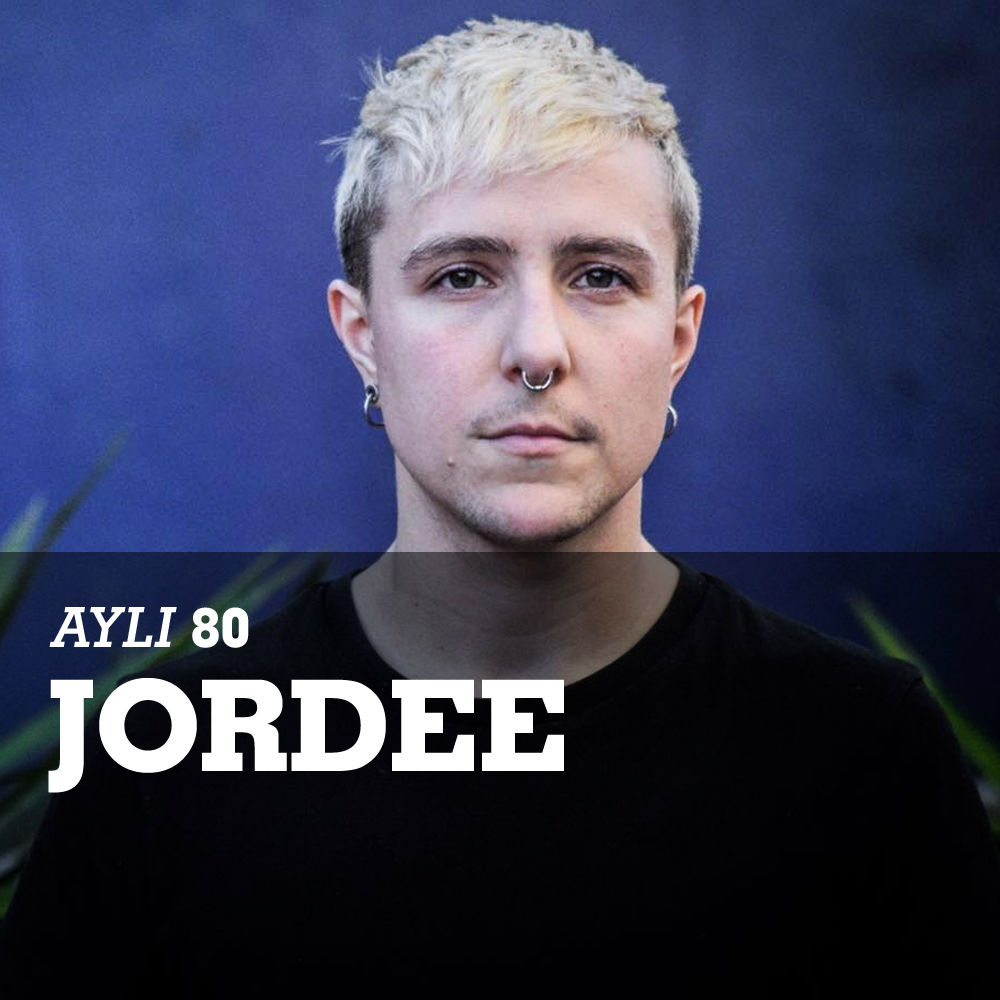 AYLI Podcast #80 - Jordee