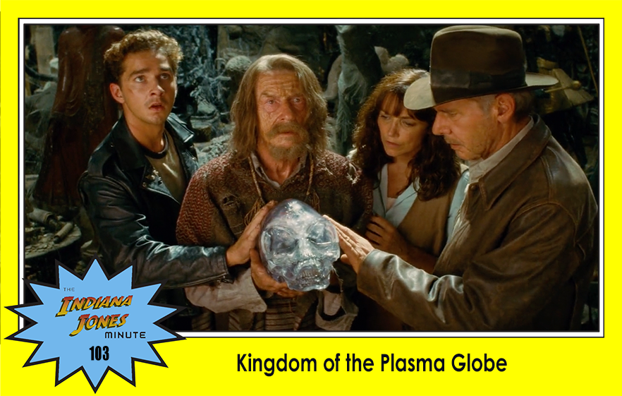 Crystal Skull 103: Kingdom of the Plasma Globe, with Brian Reilly