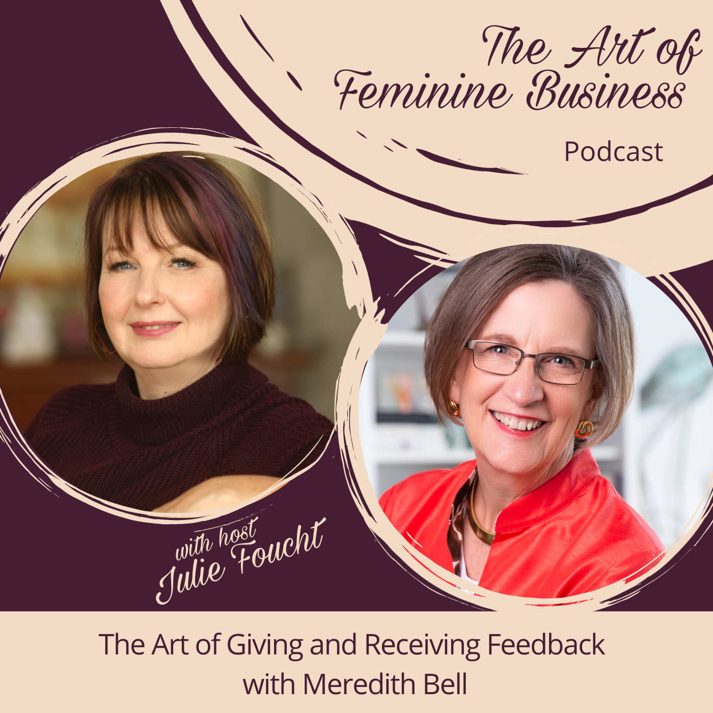 The Art of Feminine Business with Julie Foucht