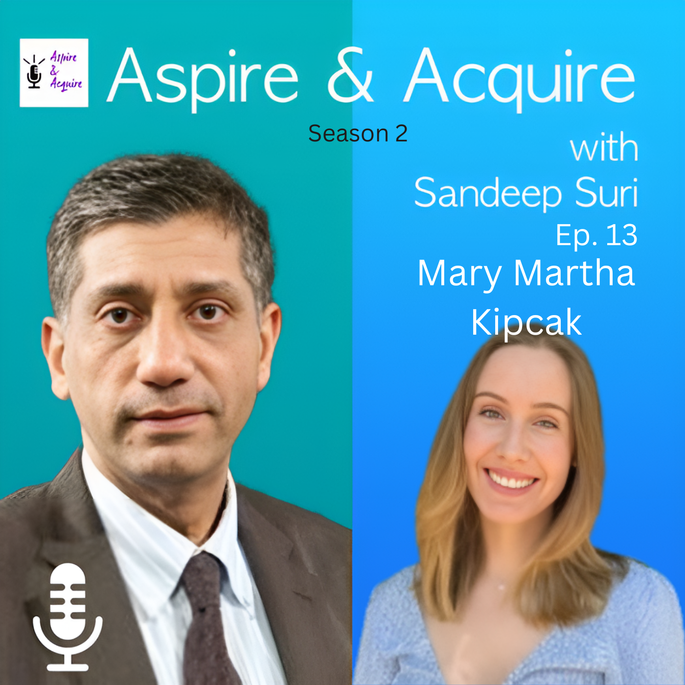 Aspire & Acquire-Season 2