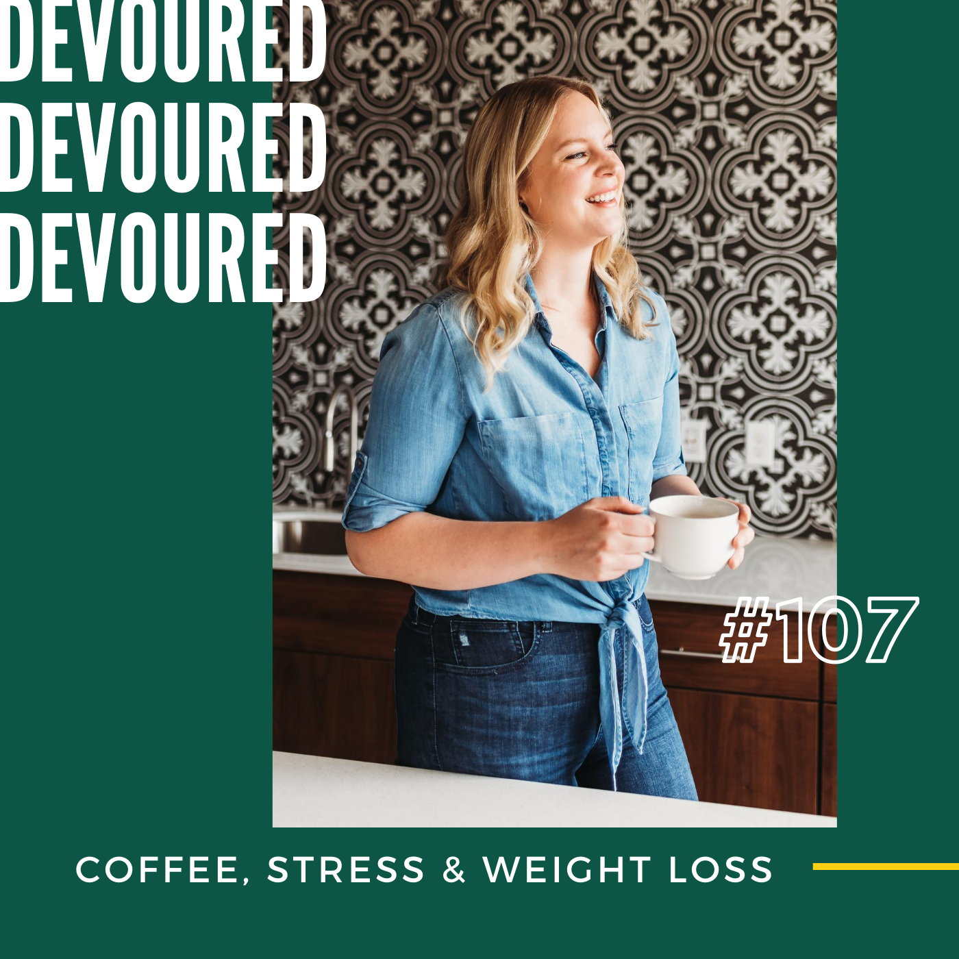 107. Coffee, Stress & Weight Loss