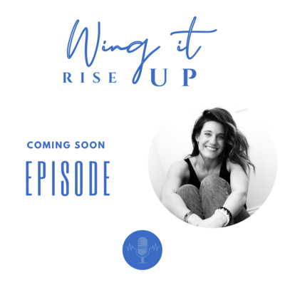 Wing It Rise UP