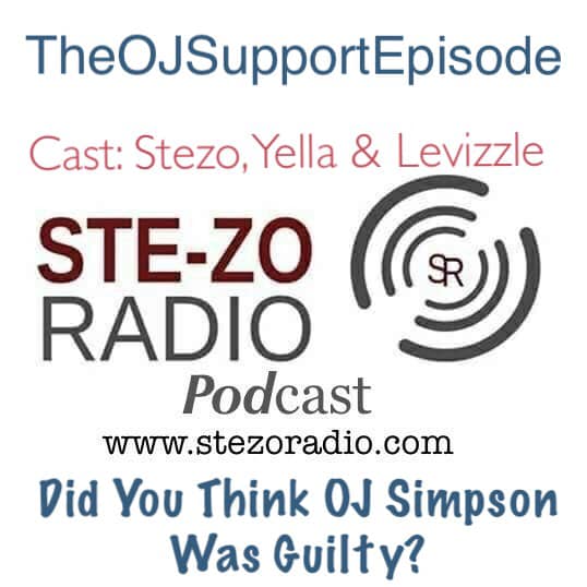Stezo Radio-TheOJSupportEpisode