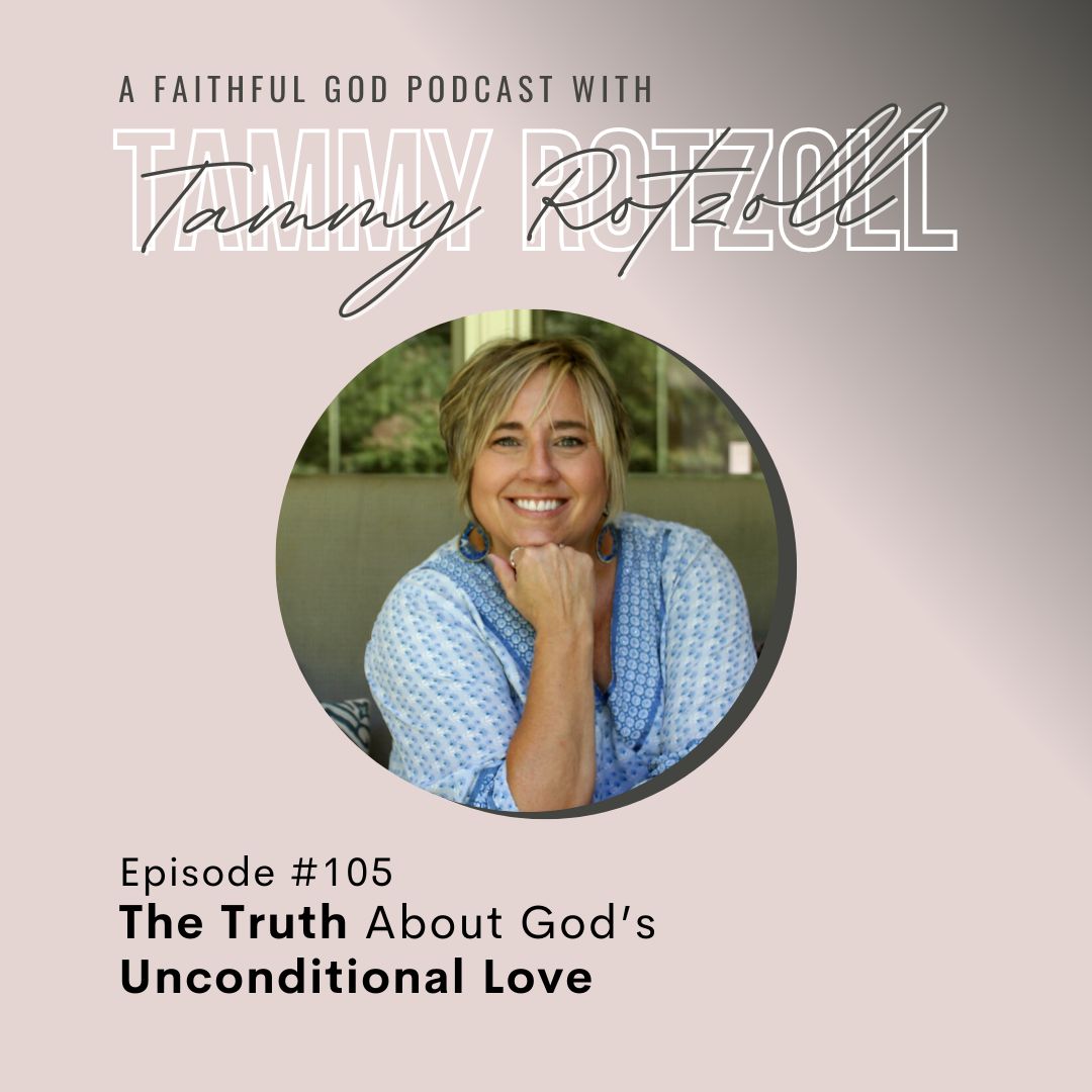 A Faithful God Podcast with Tammy Rotzoll