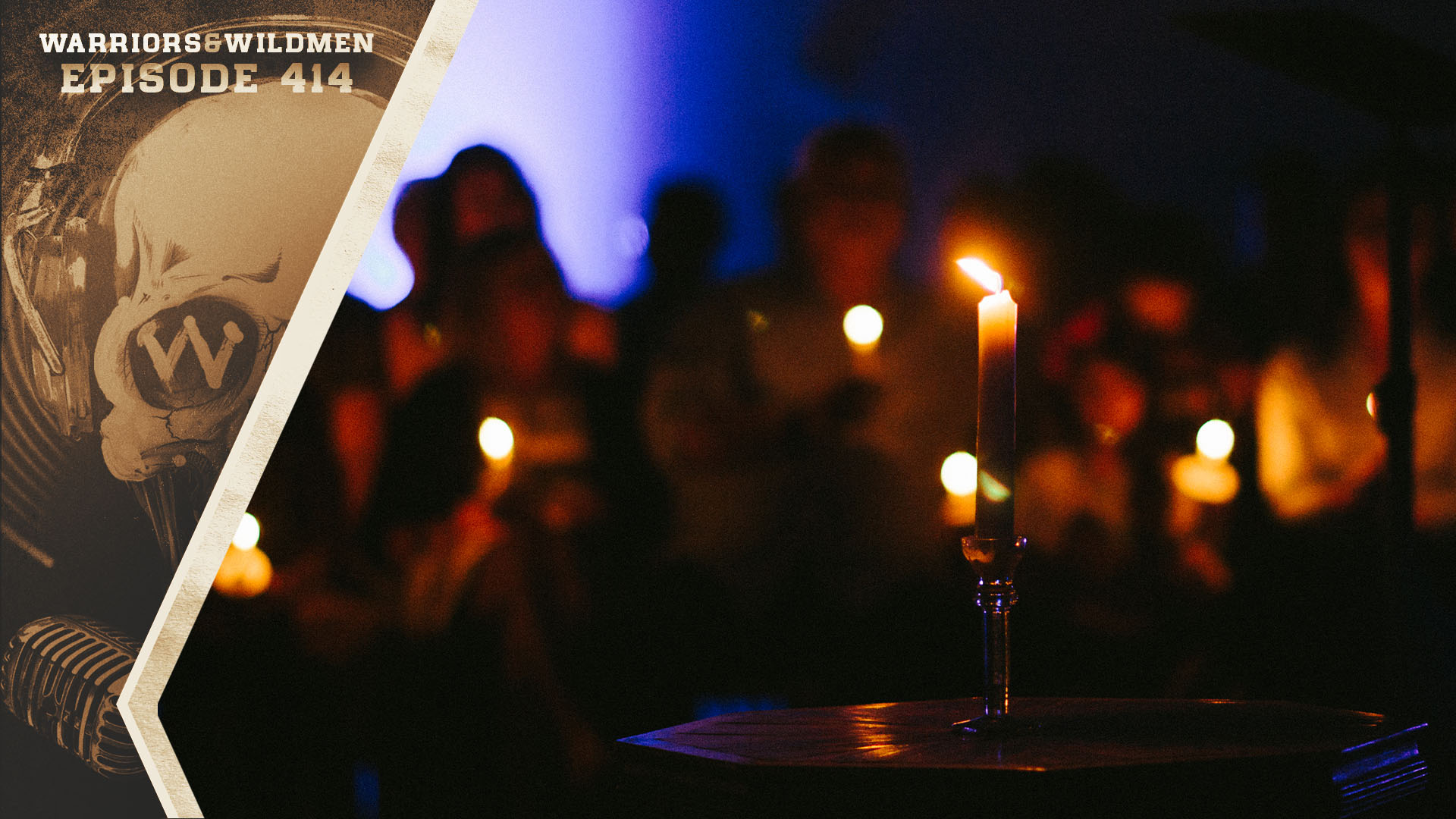 Warriors and Wildmen Podcast