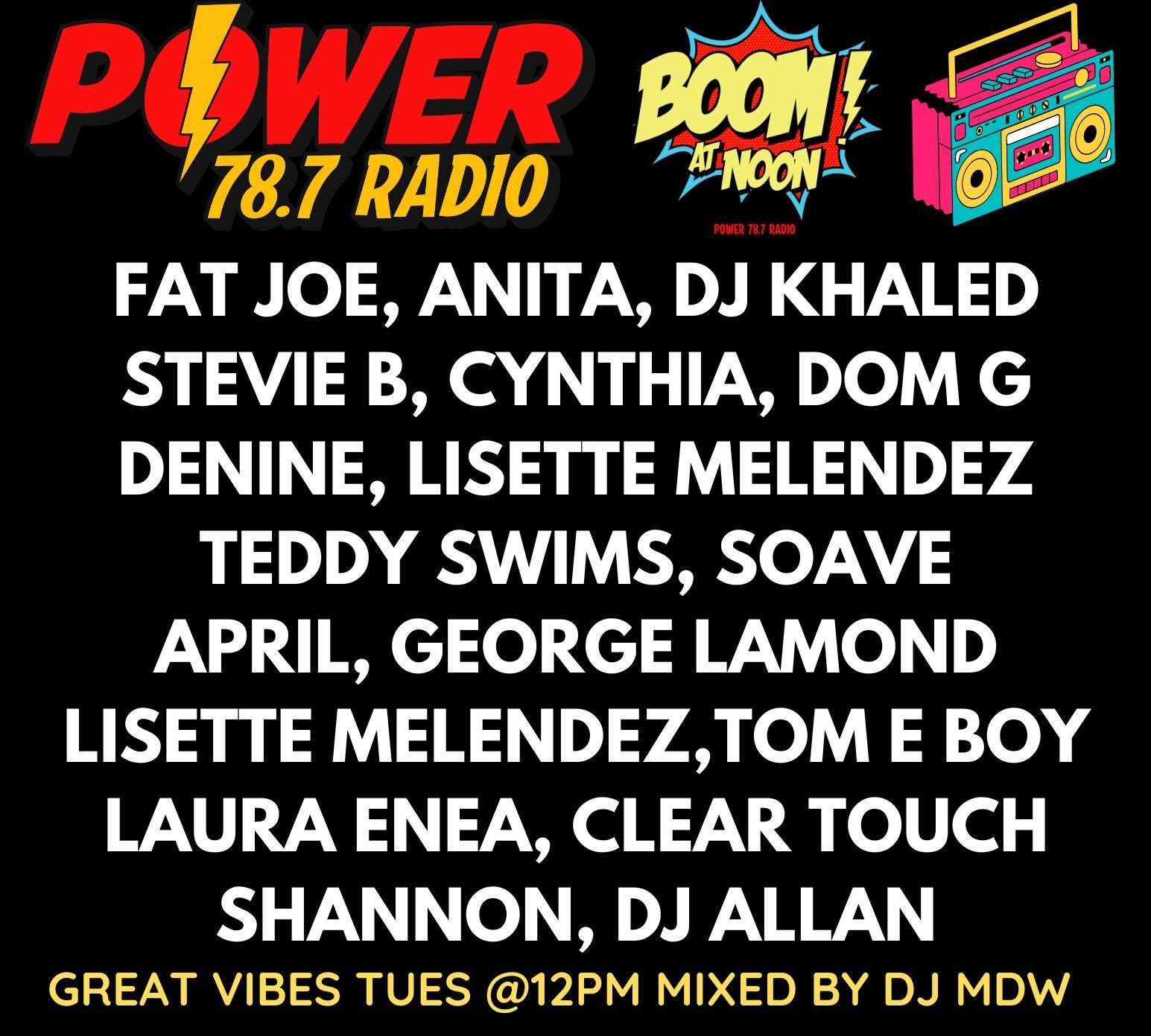 Boom at Noon mixed by DJ MDW - Power 78.7 Radio