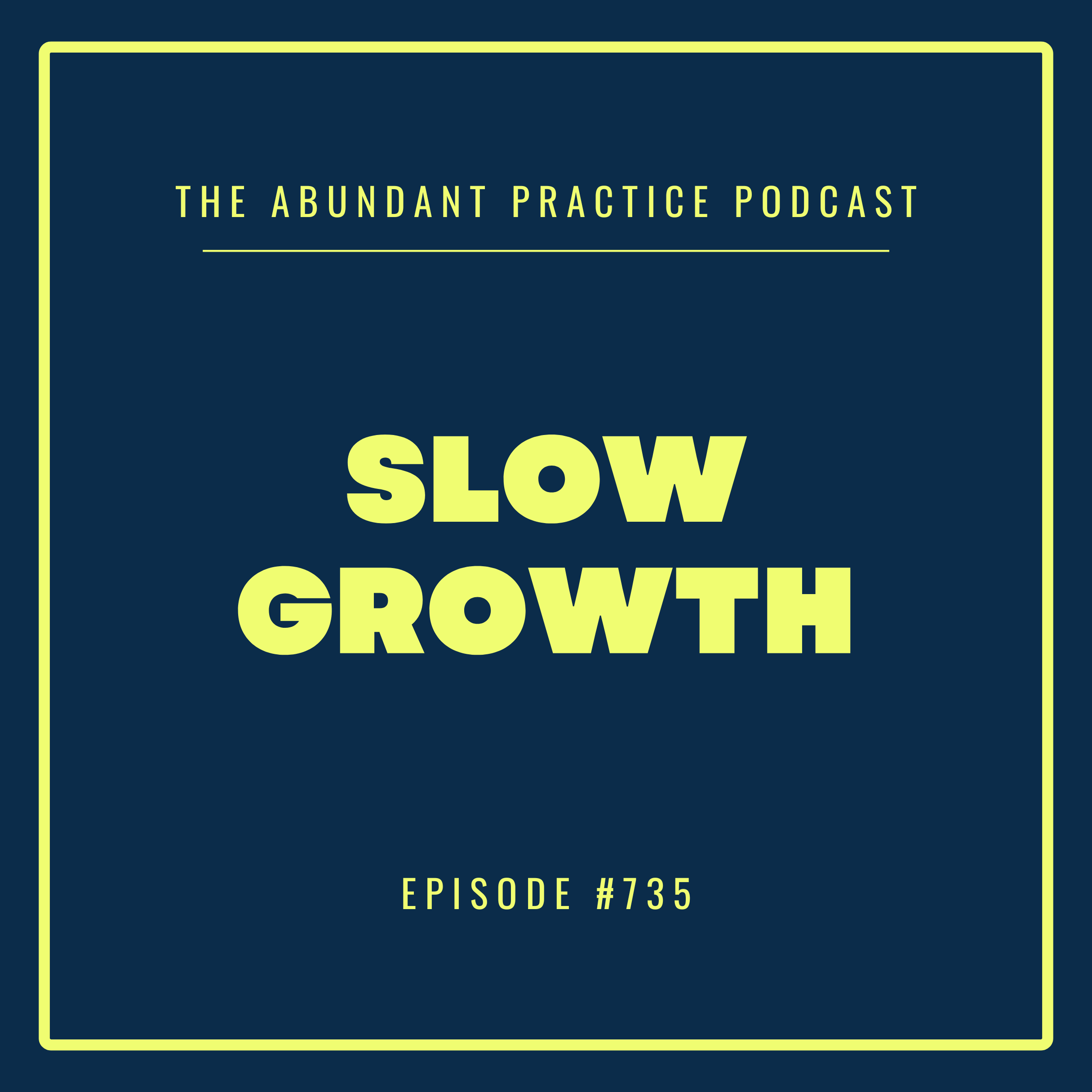 Abundant Practice Podcast