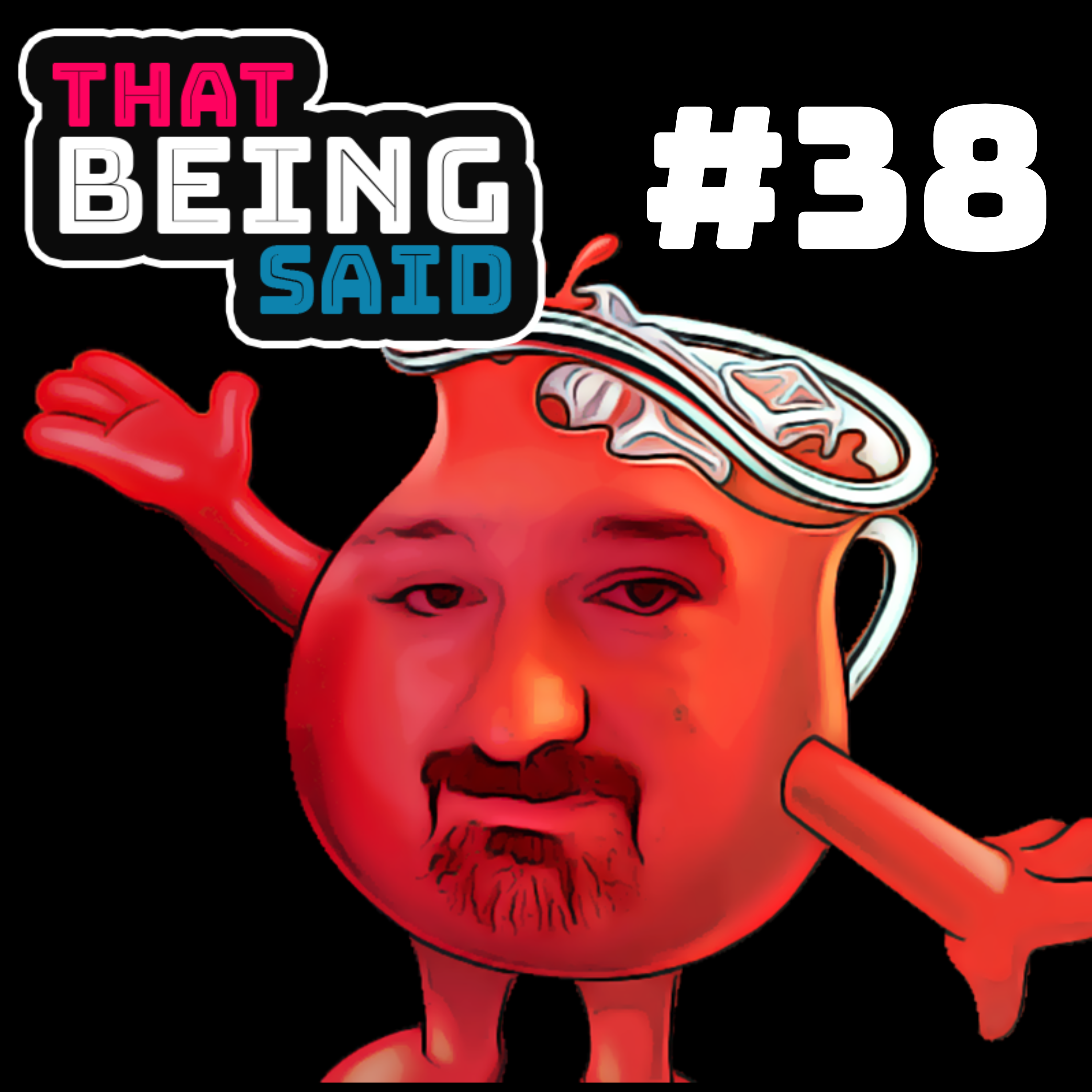 That Being Said Podcast
