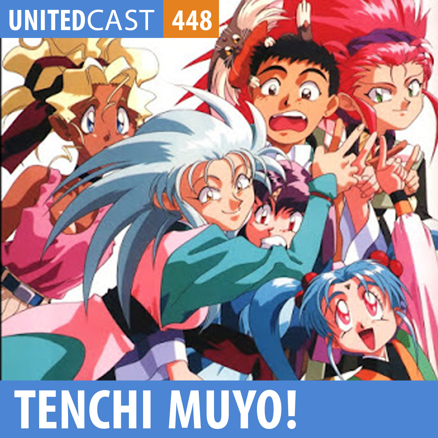 UNITEDcast #448 - Tenchi Muyo!