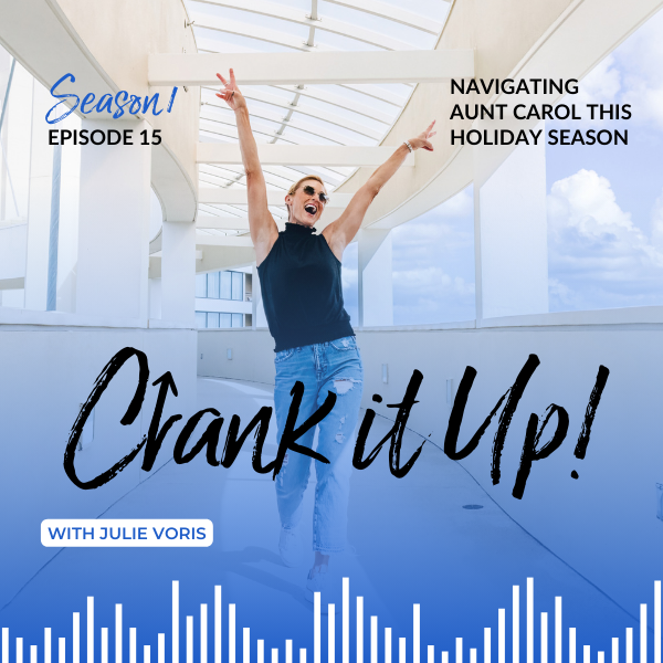Crank It Up! with Julie Voris