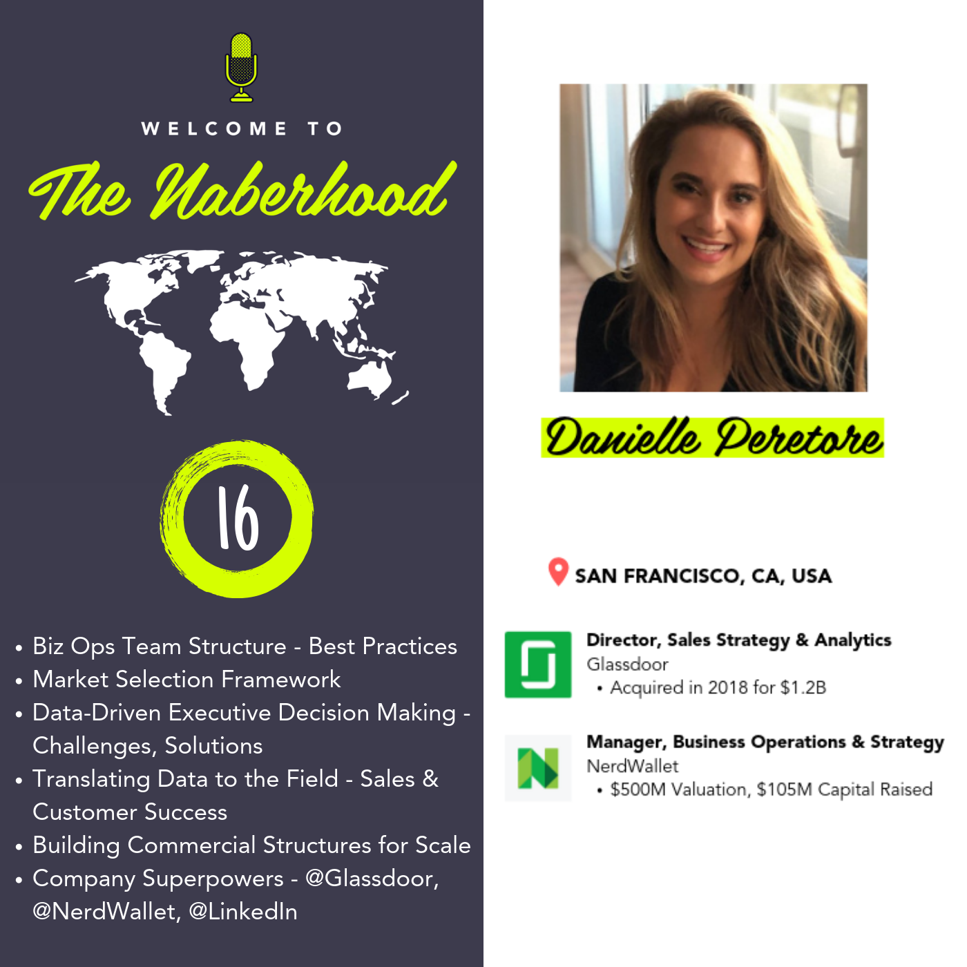 Danielle Peretore - Director, Sales Strategy & Analytics @Glassdoor (Formerly @NerdWallet, @LinkedIn, @BCG, @HBS) - Biz Ops Team Structures, Data-Driven Executive Decision Making, Translating Executive Data to the Field - Sales & Customer Success