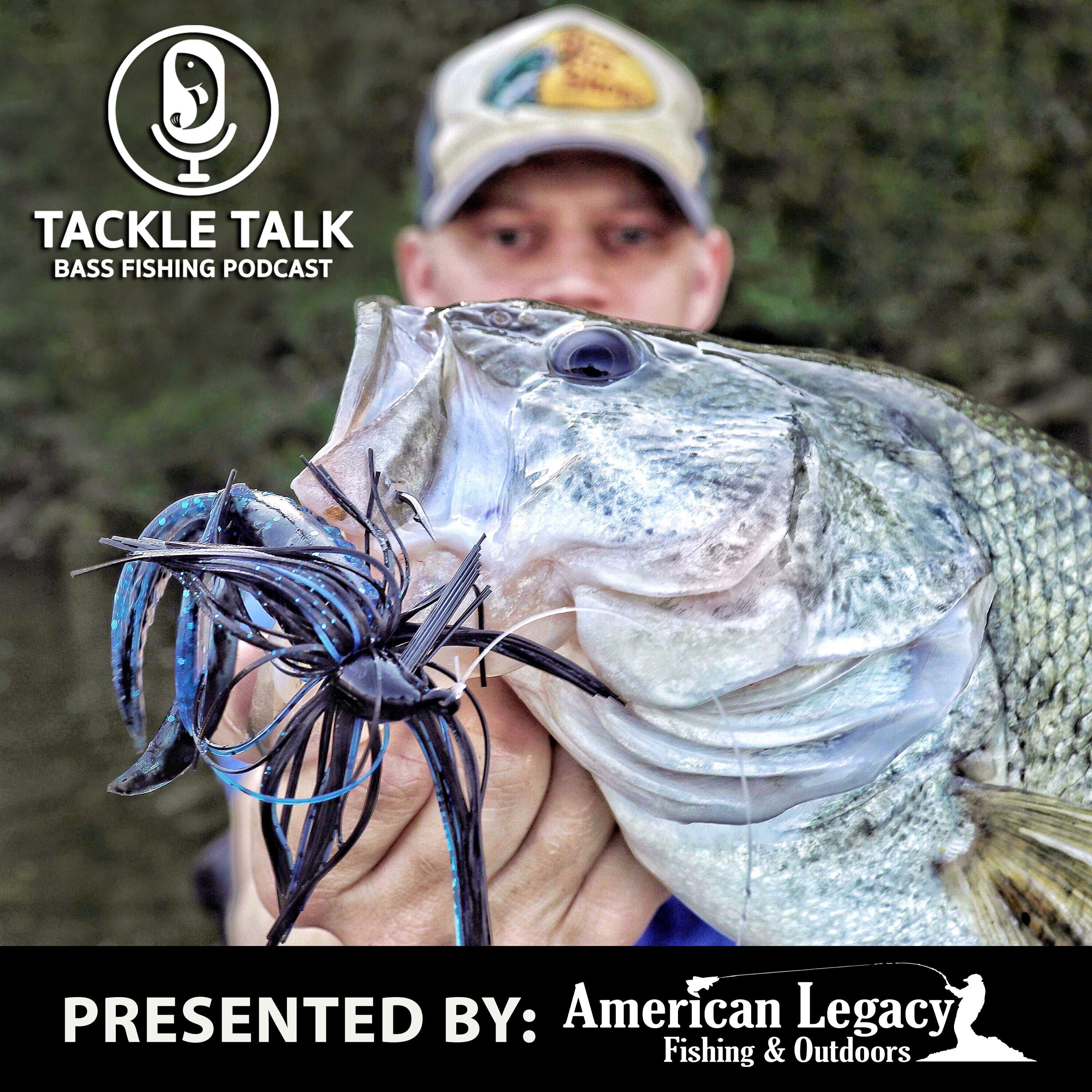 Tackle Talk - Bass Fishing Podcast