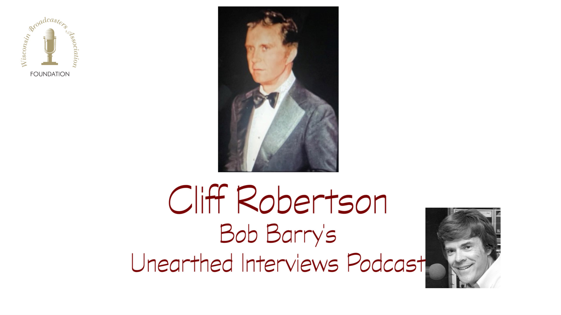 Bob Barry\'s Unearthed Interviews