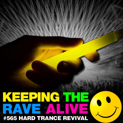 Episode 565: Hard Trance Revival!