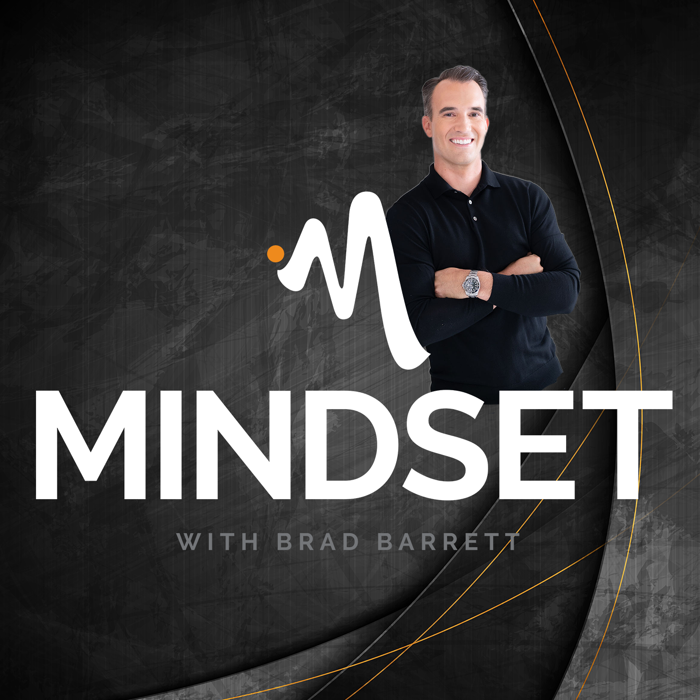 Mindset with Brad Barrett