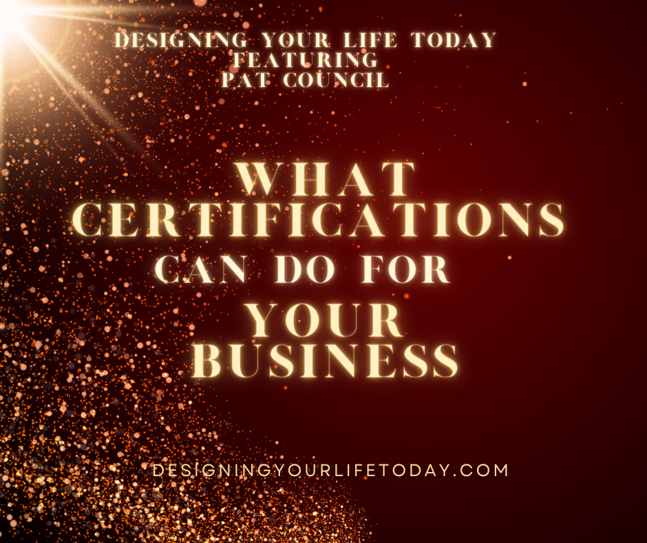 What Certifications Can Do For Your Business