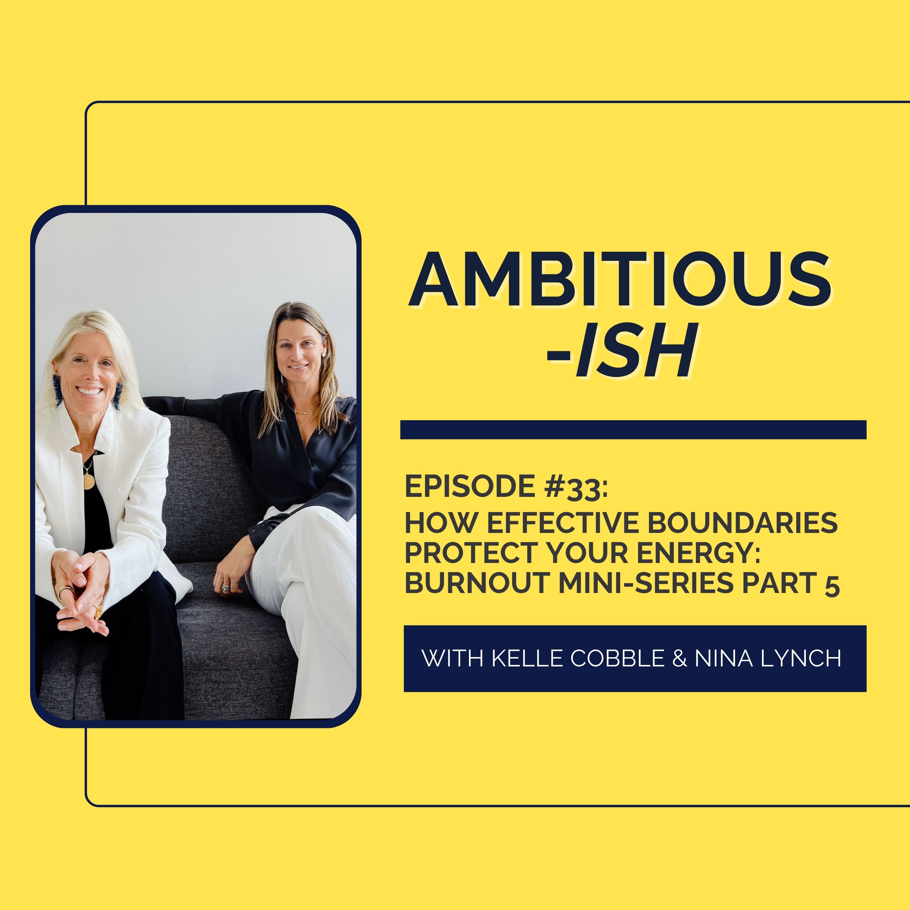 Ambitious-ish: Success Without Burnout for Smart, Driven Women