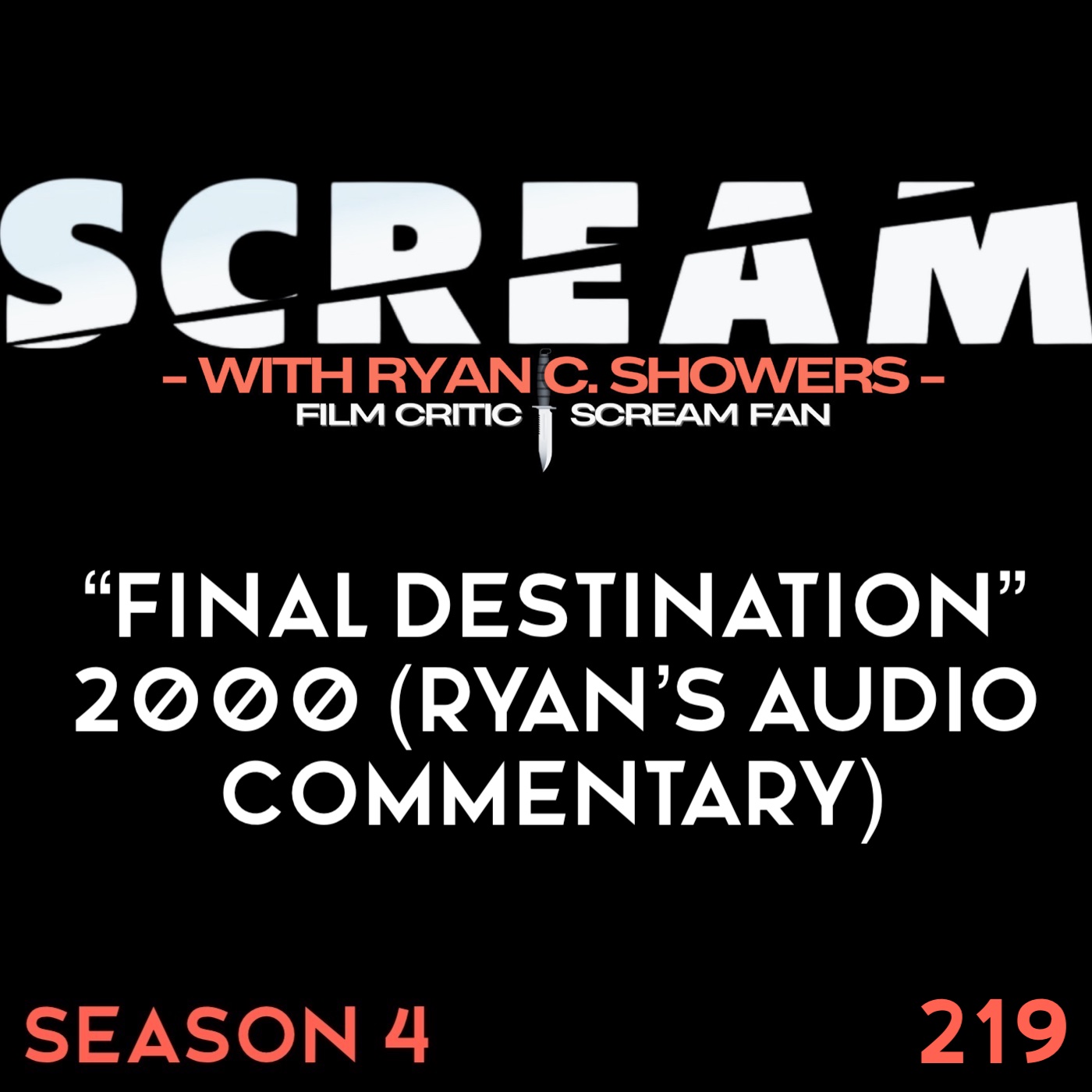 219 – “Final Destination” 2000 (Ryan’s Audio Commentary)