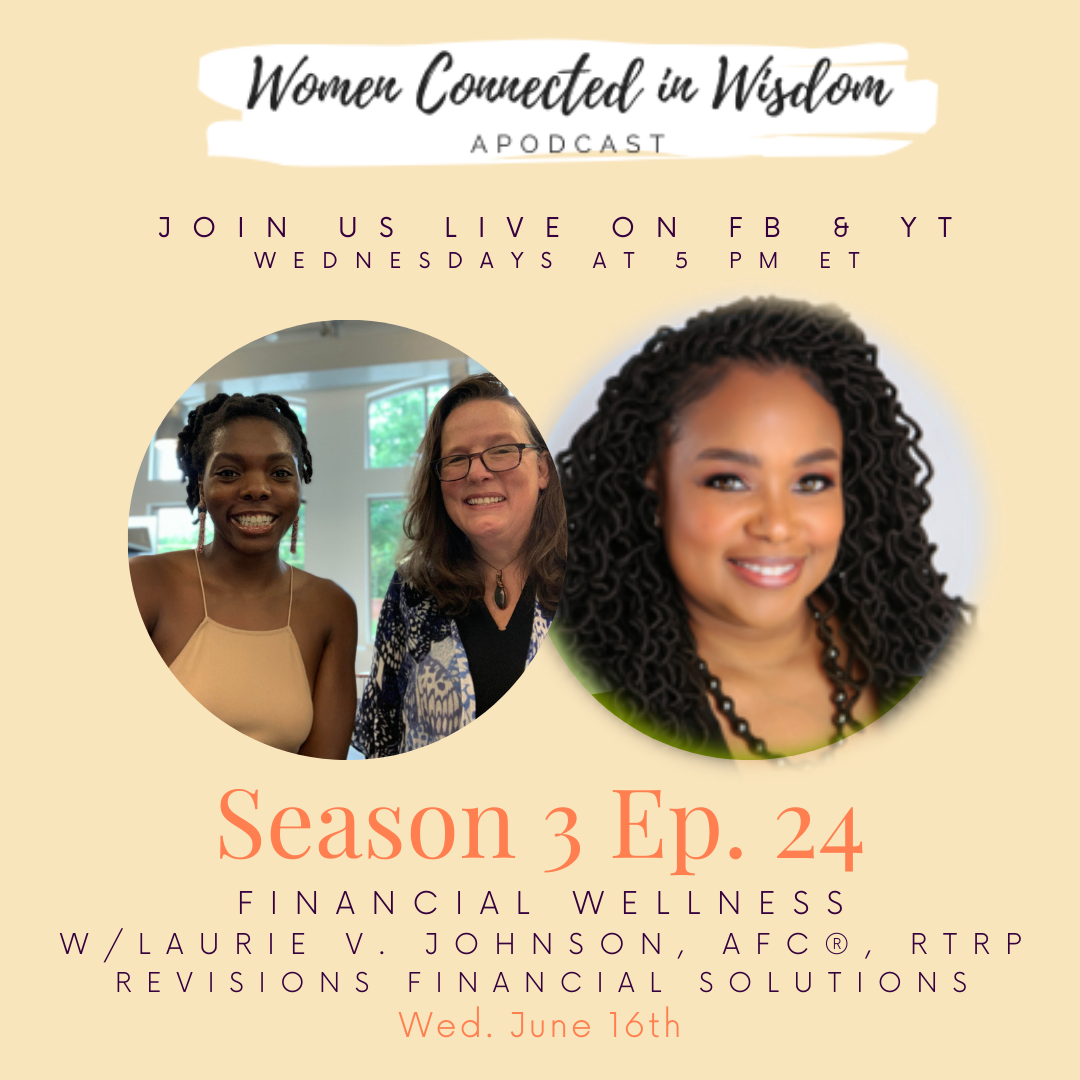 Women Connected In Wisdom Podcast