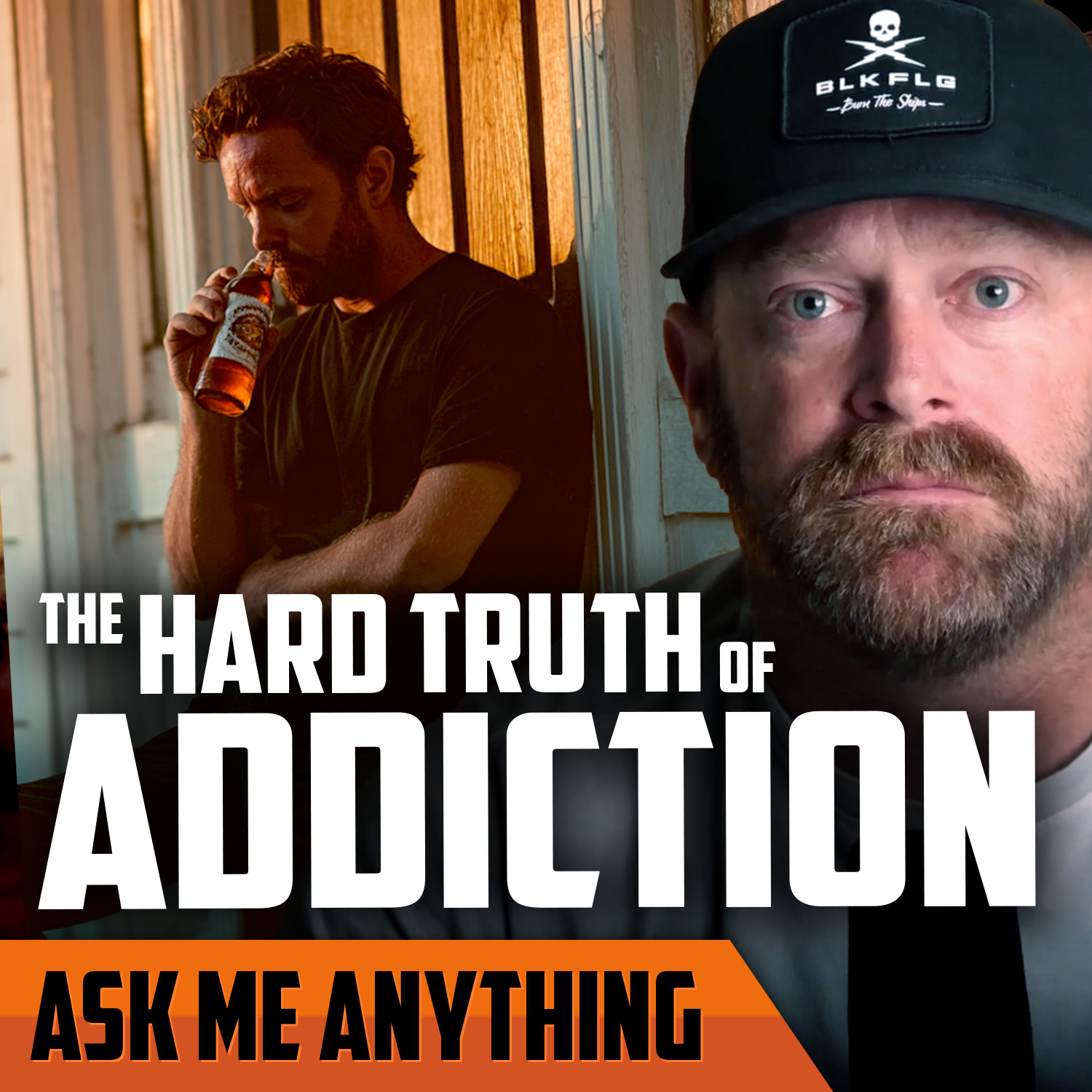 The Hard Truth of Addiction | ASK ME ANYTHING