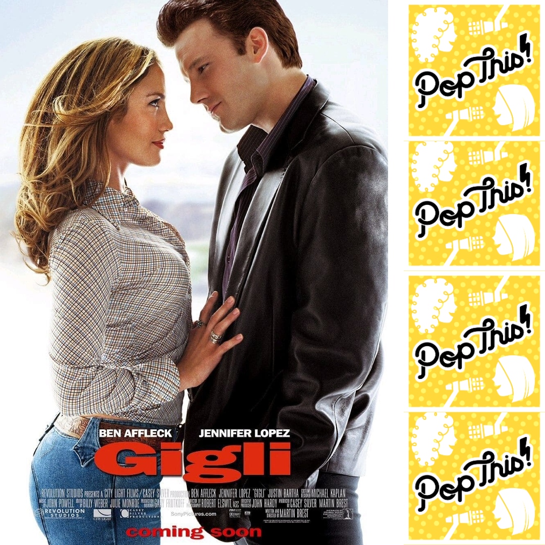 We watch Gigli for the first time and it's worse than we thought | Episode 360