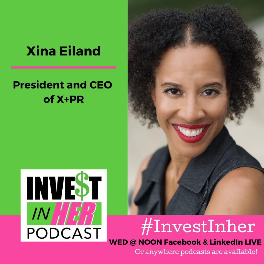 Ep. 287 Get Found Get Funded with Xina Eiland