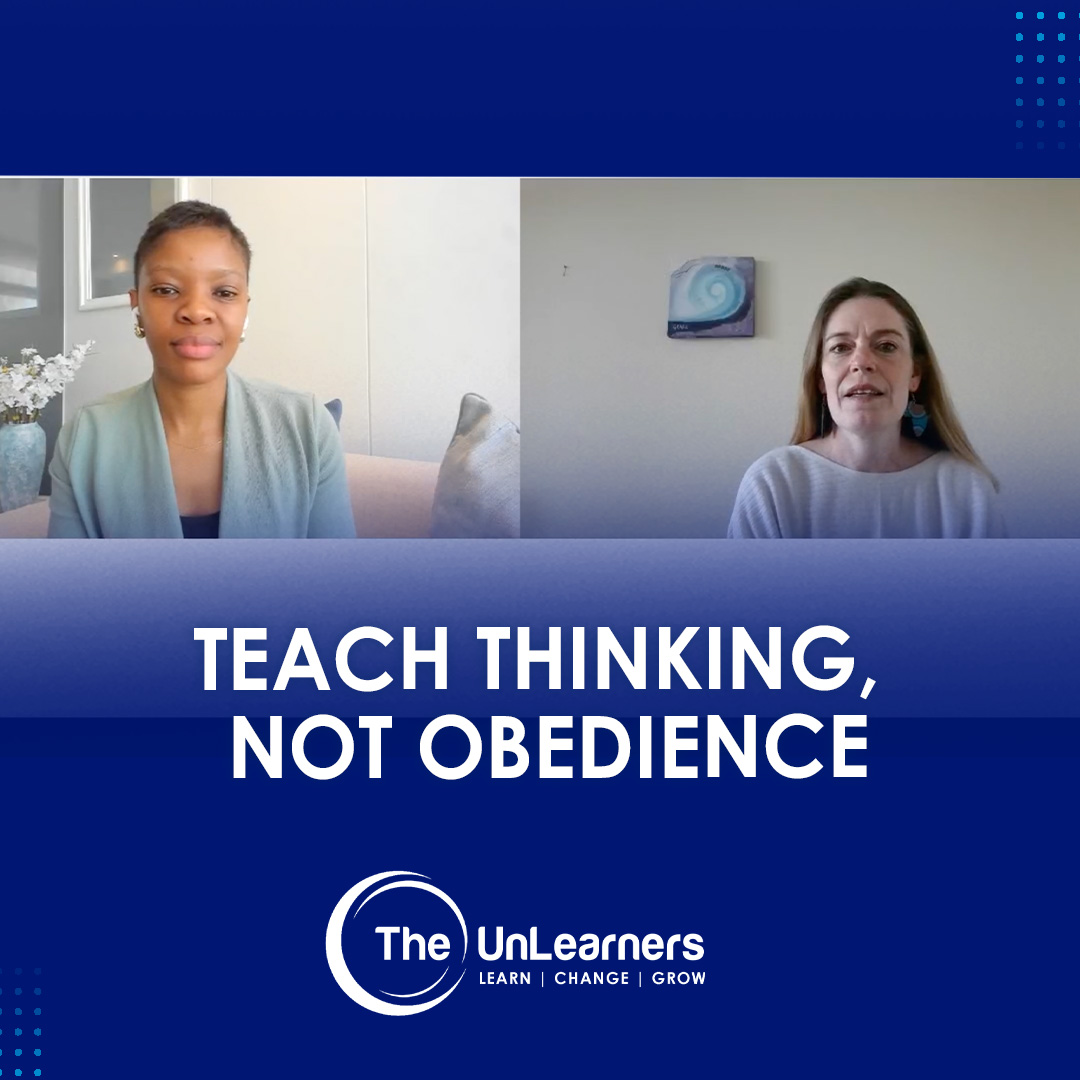 Out With Obedience, In With Thinking, Reimagining The Classroom