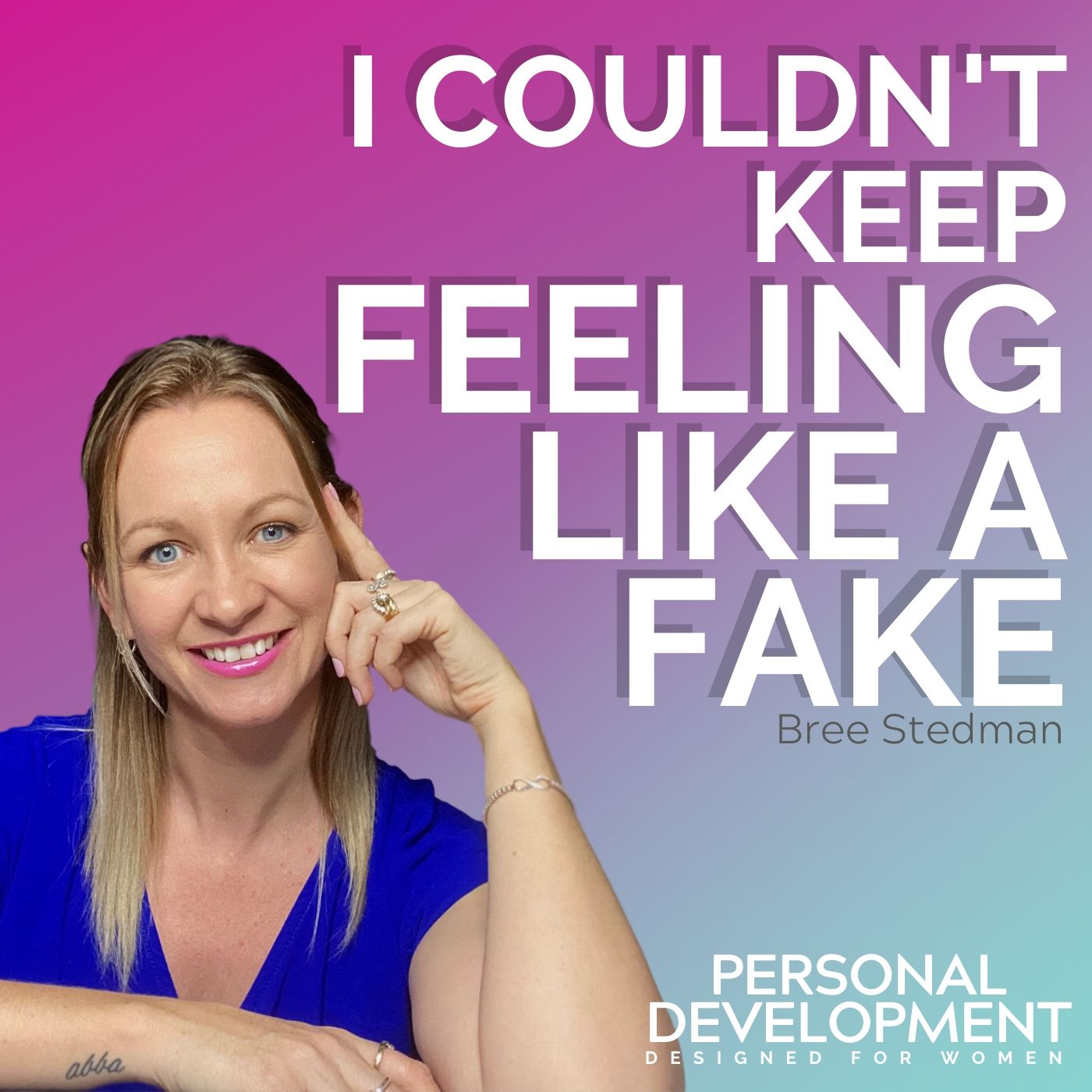 From Feeling like a Fake to Helping Hundreds by being 100% Myself