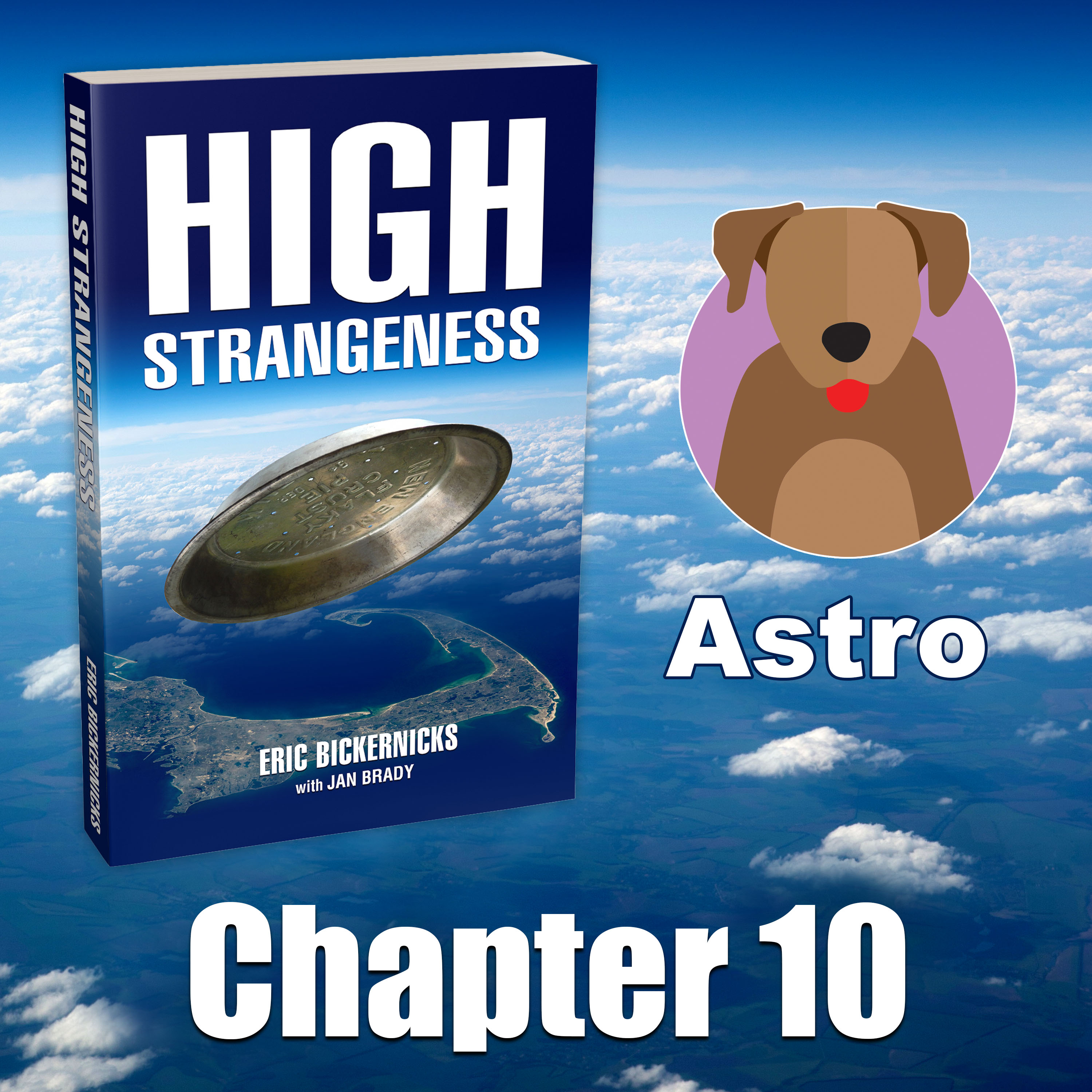 High Strangeness: Astro, Chapter 10 of 43 episode artwork