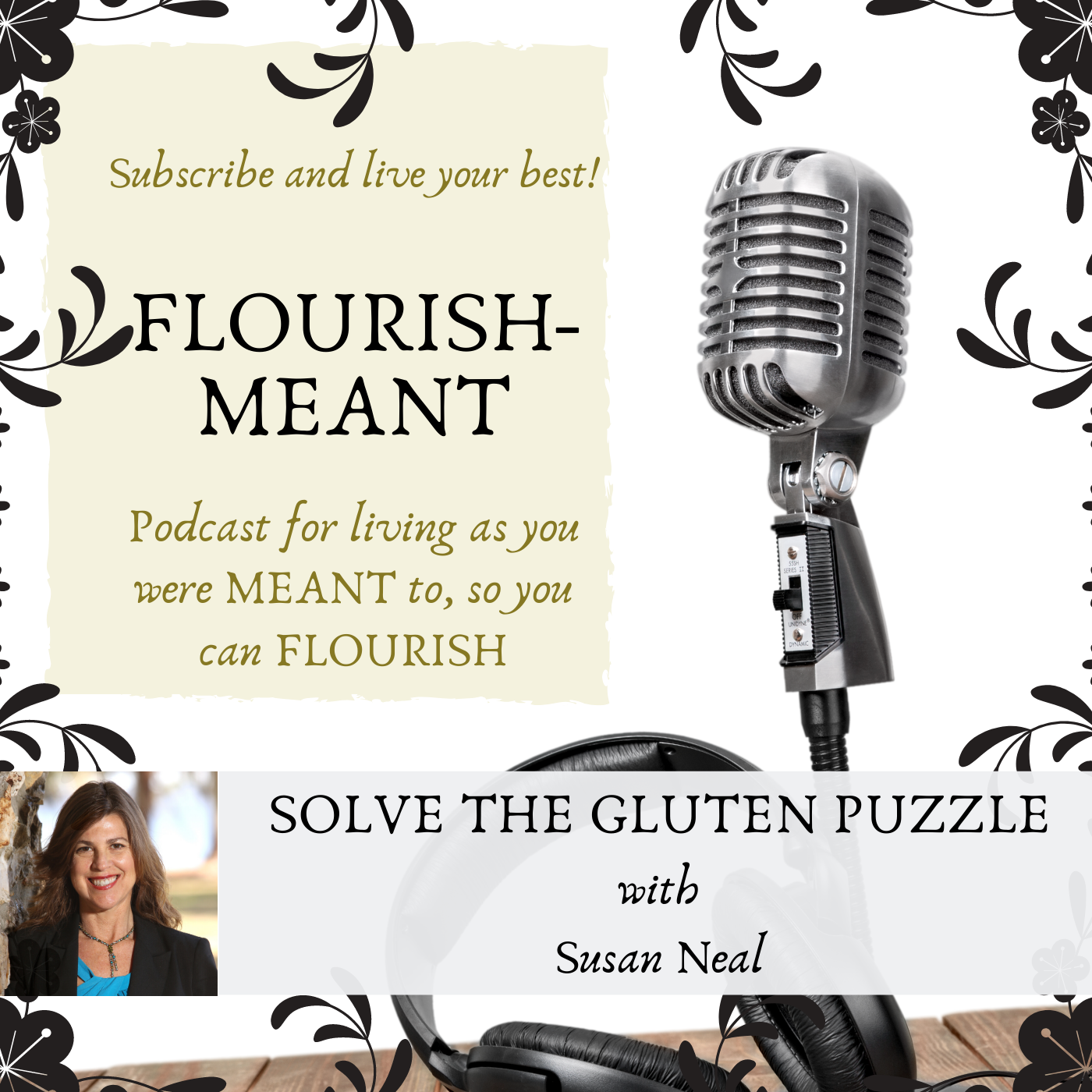 Solve the Gluten Puzzle with Susan Neal