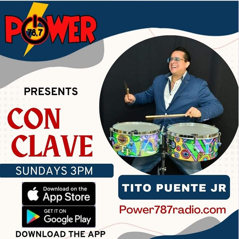 Tito Puente Jr. - Con Clave Radio Show 9/24 Power 78.7 Radio #titopuente