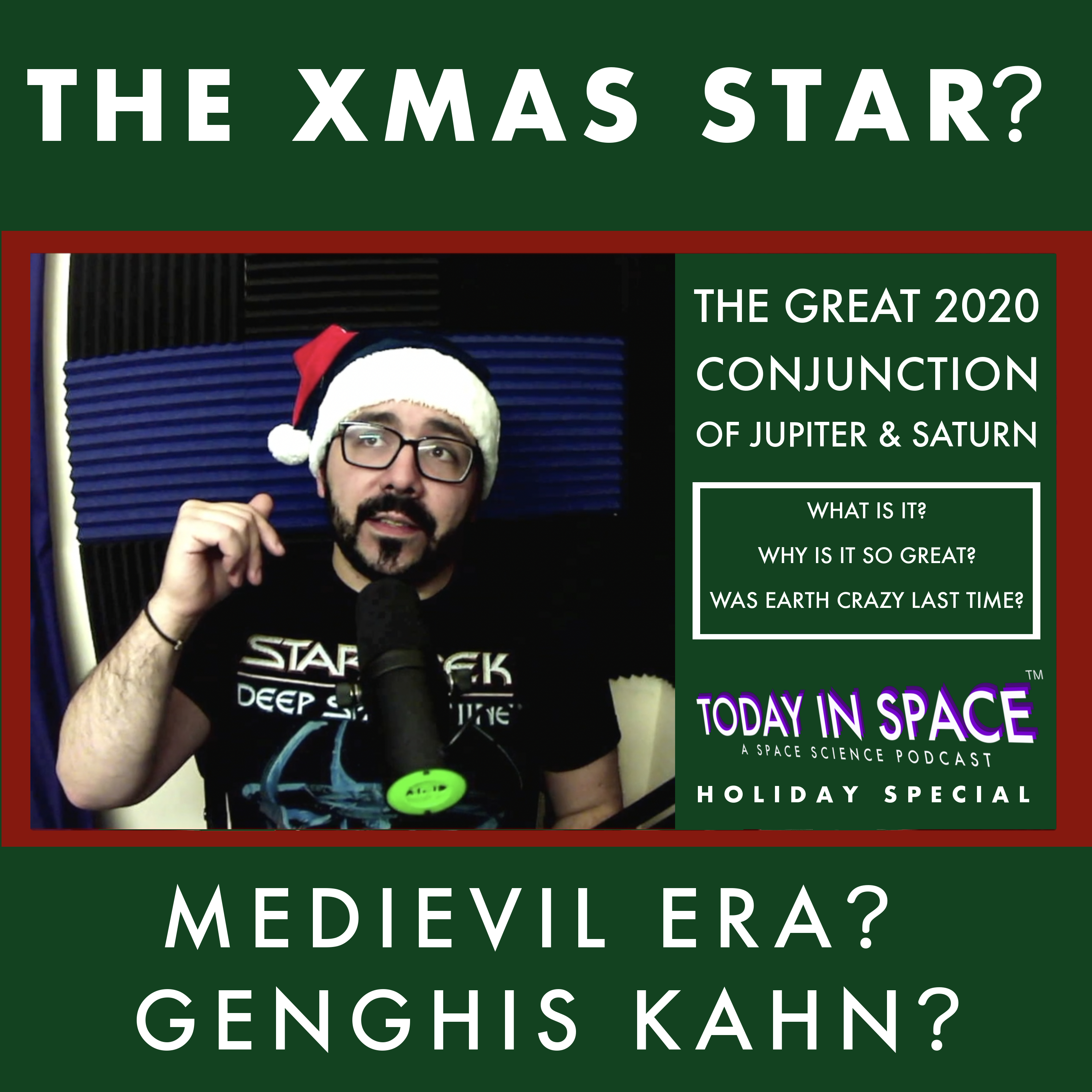 The Great 2020 Conjunction of Jupiter & Saturn aka The 'Xmas Star' | Holiday Special | Today In Space #227