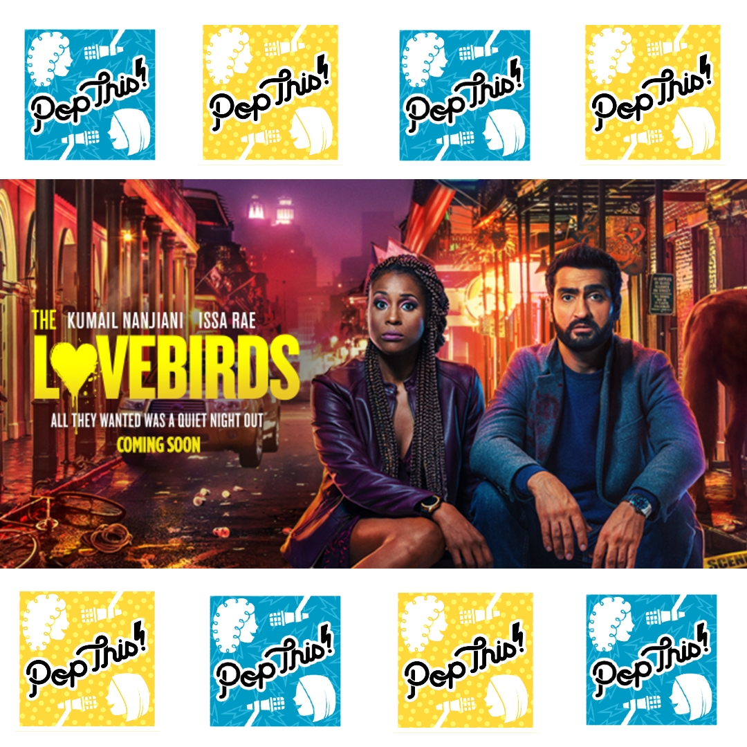 Episode 238: The Lovebirds