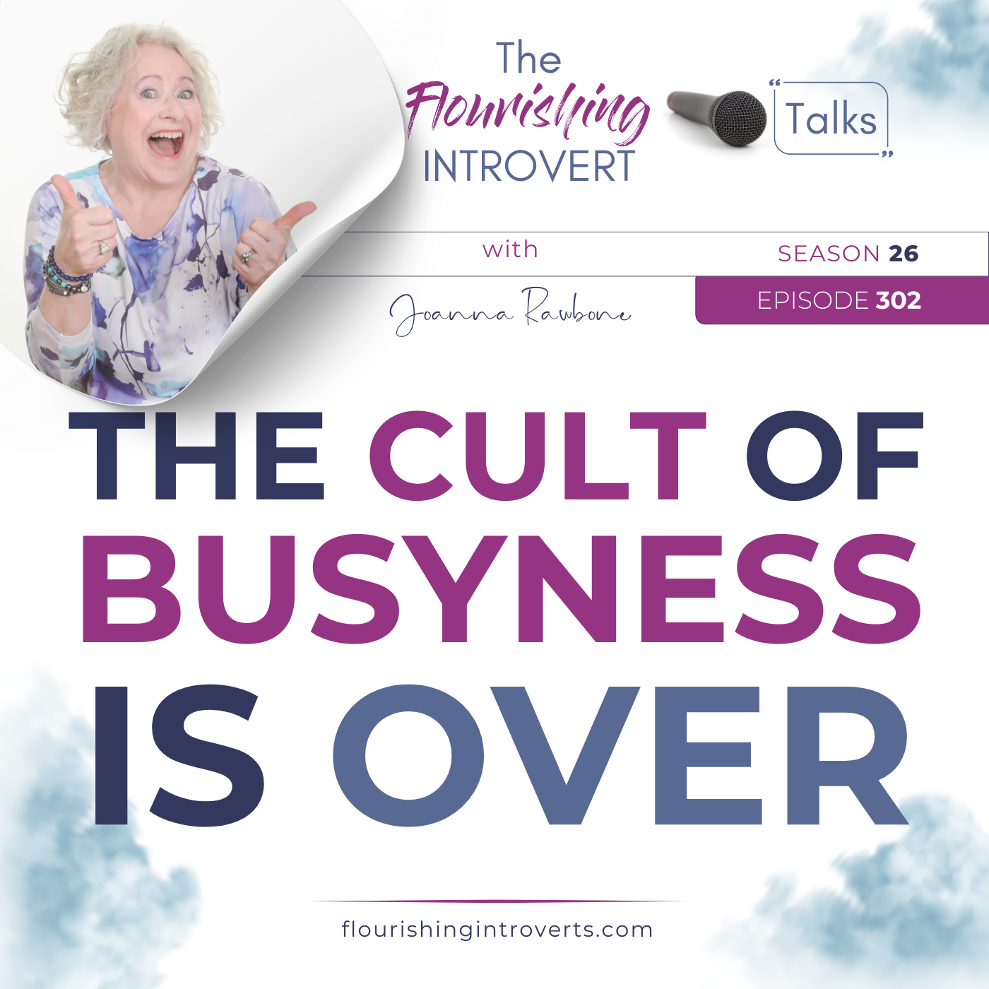 Ep 302 The Cult of Busyness is OVER Ep 302 The Cult of Busyness is OVER